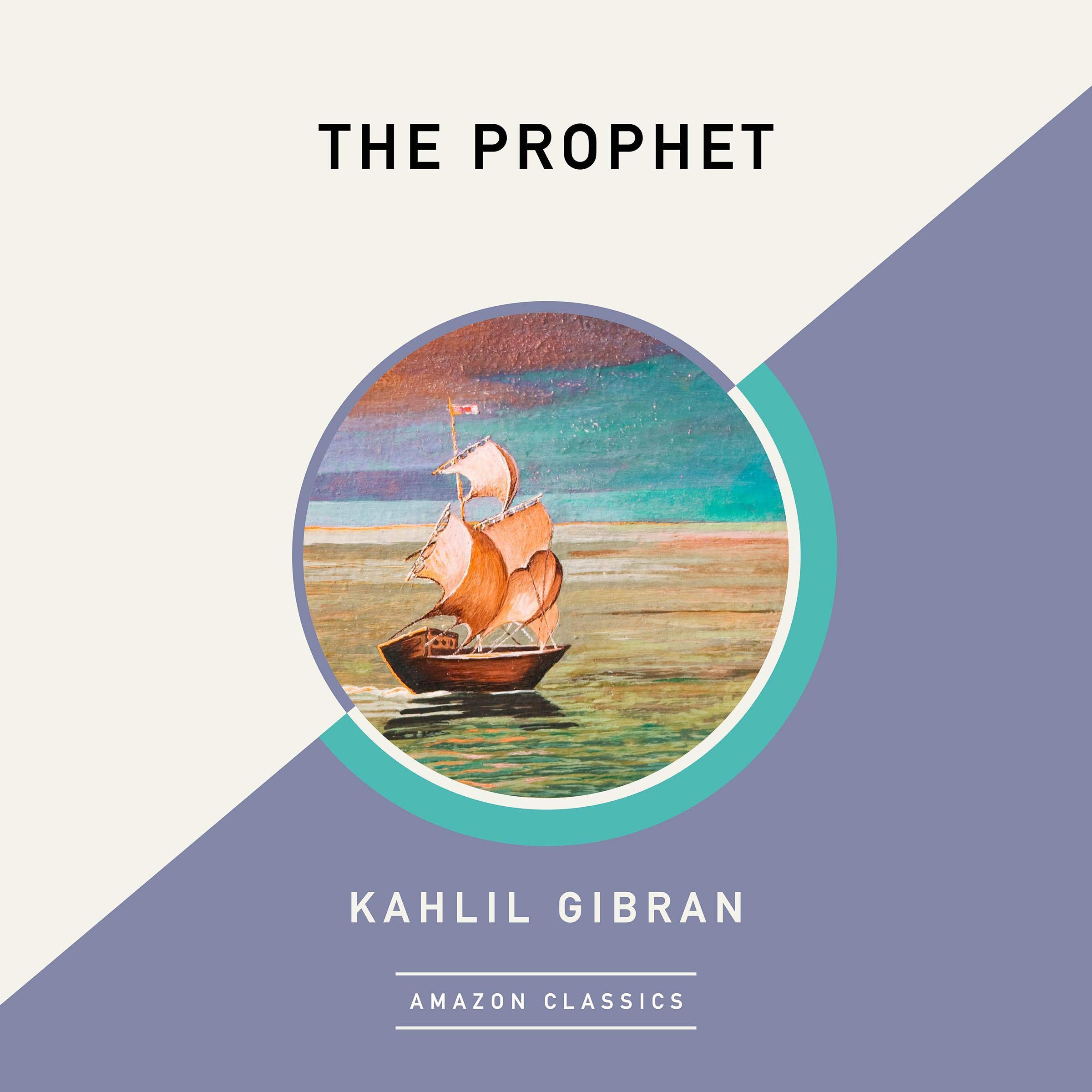 The Prophet (AmazonClassics Edition)