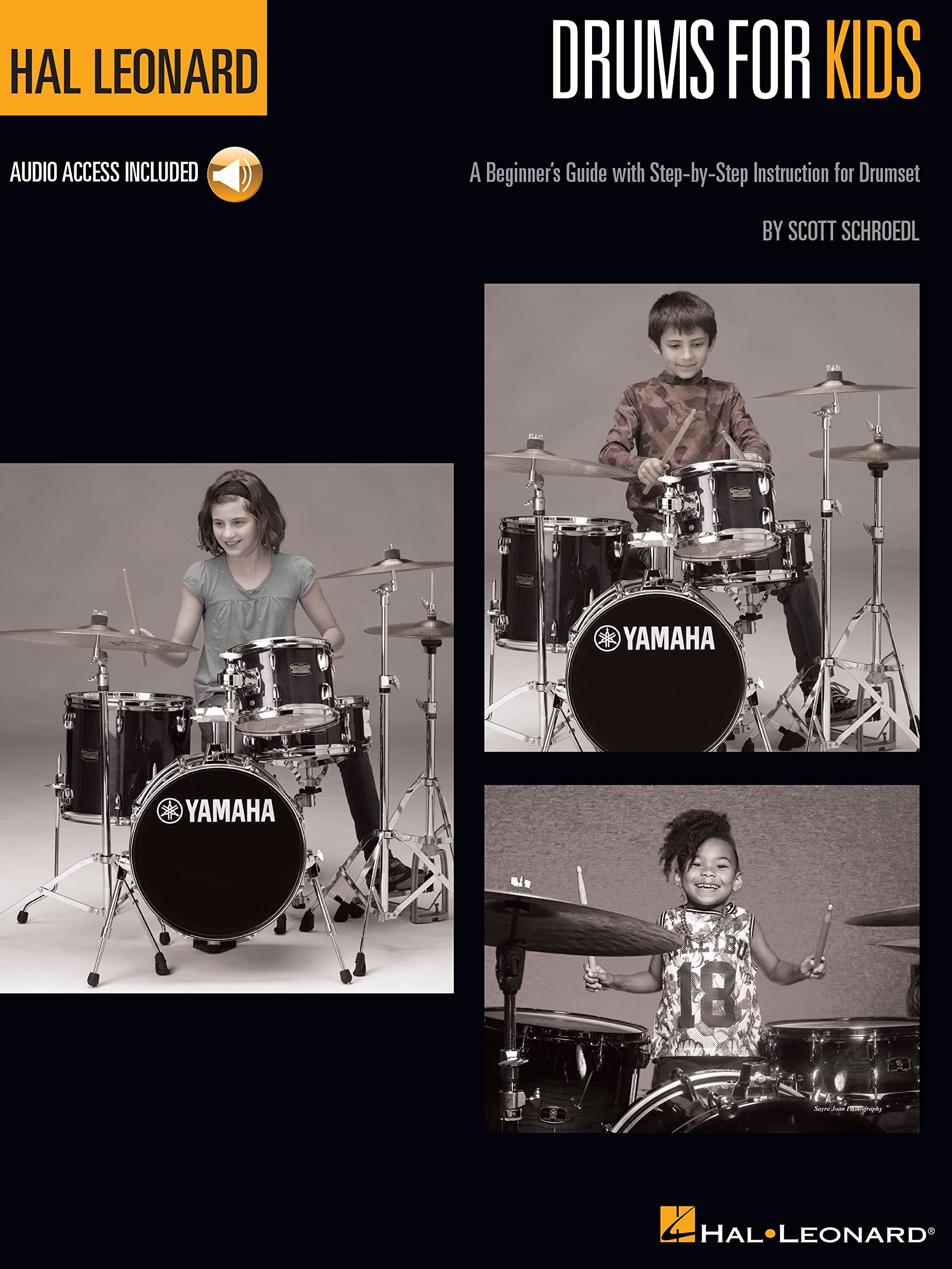 Drums for Kids - The Hal Leonard Drum Method: A Beginner's Guide with Step-by-Step Instruction for Drumset (BATTERIE)