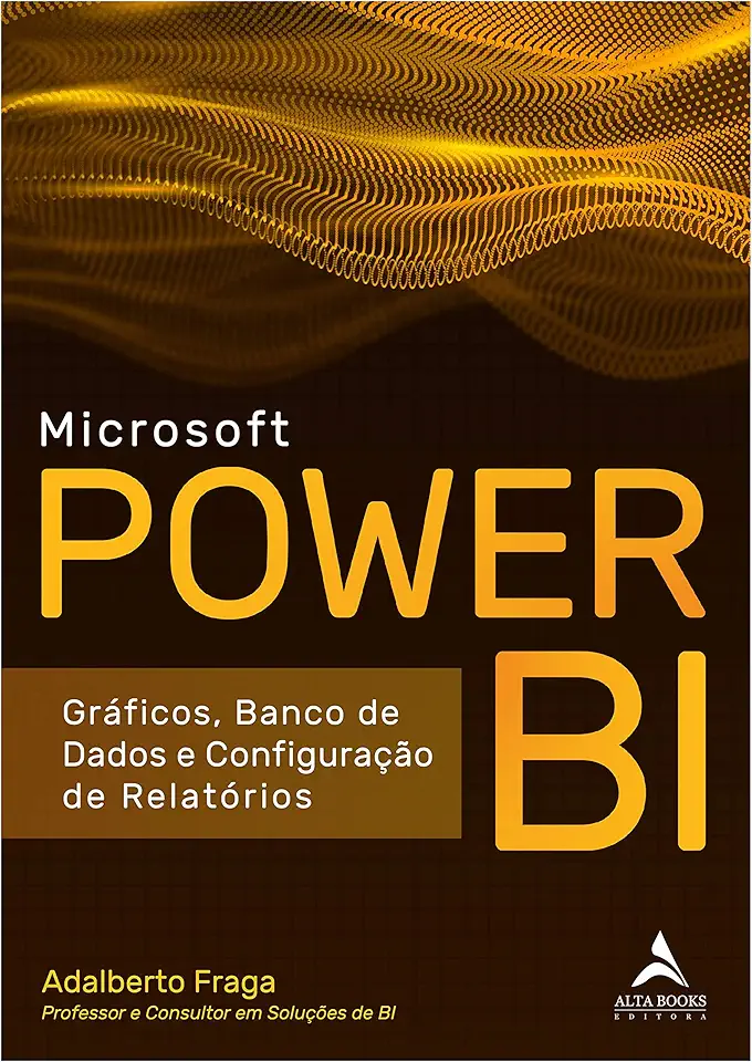 Microsoft Power BI: gráficos, banco de dados e configuração de relatórios