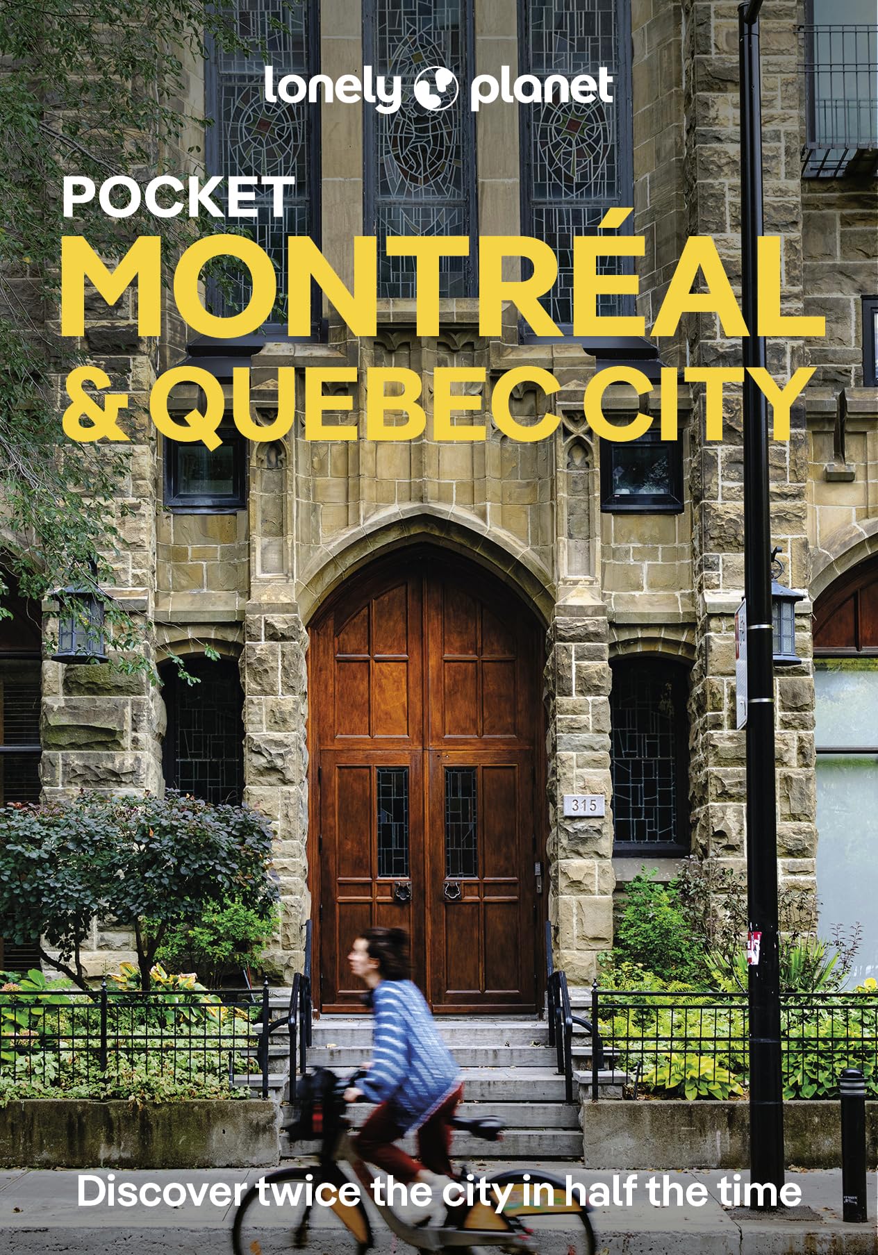 Lonely Planet Pocket Montreal & Quebec City: Discover Twice the City in Half the Time | Top Sights | Maps & Walking Tours | Covers Old Montreal, Rue ... Oratoire St-Joseph and more (Pocket Guide)
