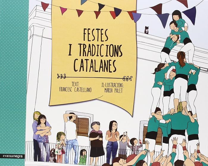 Festes i tradicions catalanes
