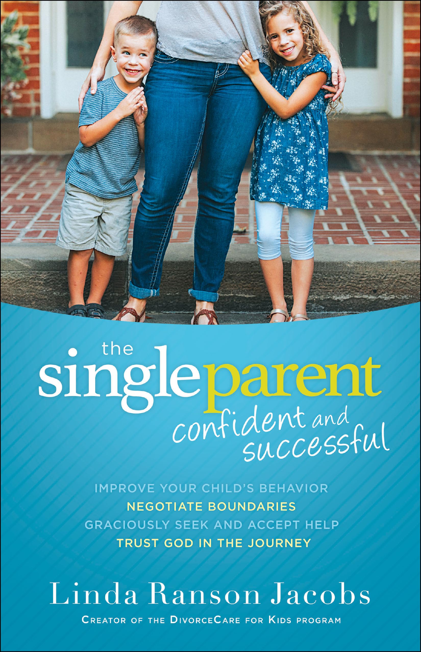Single Parent: Confident and Successful