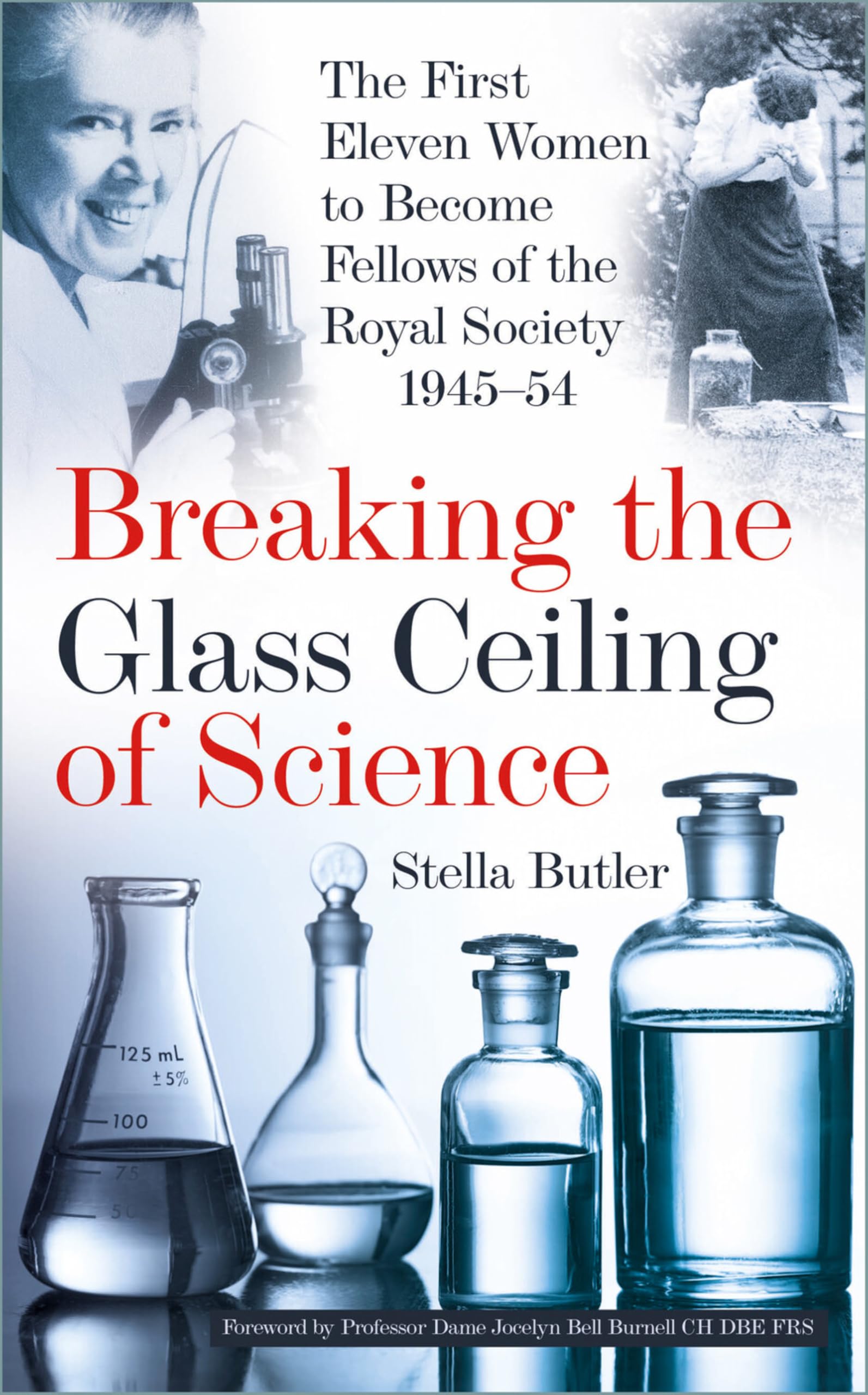 Breaking the Glass Ceiling of Science by Stella Butler (Hardback Book)