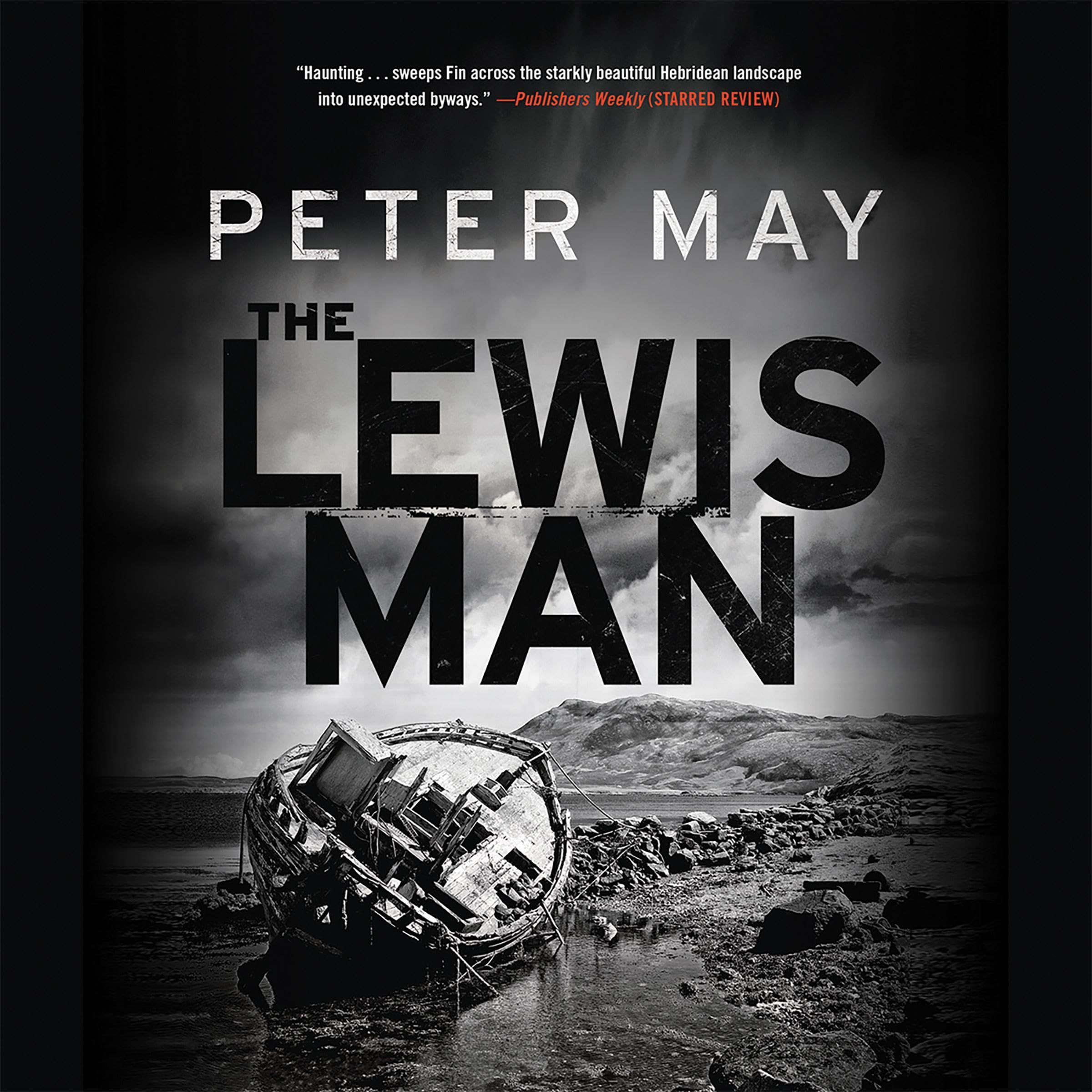 The Lewis Man: The Lewis Trilogy