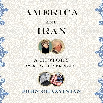 America and Iran Audiobook by John Ghazvinian episode artwork