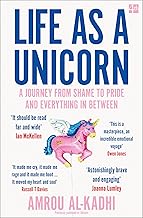 B07PKKF7MT Life As A Unicorn A Journey From Shame To Pride And Everything In Between 

