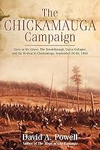 The Chickamauga Campaign: Glory or the Grave: The Breakthrough, Union Collapse, and the Retreat to Chattanooga, September 20–23, 1863