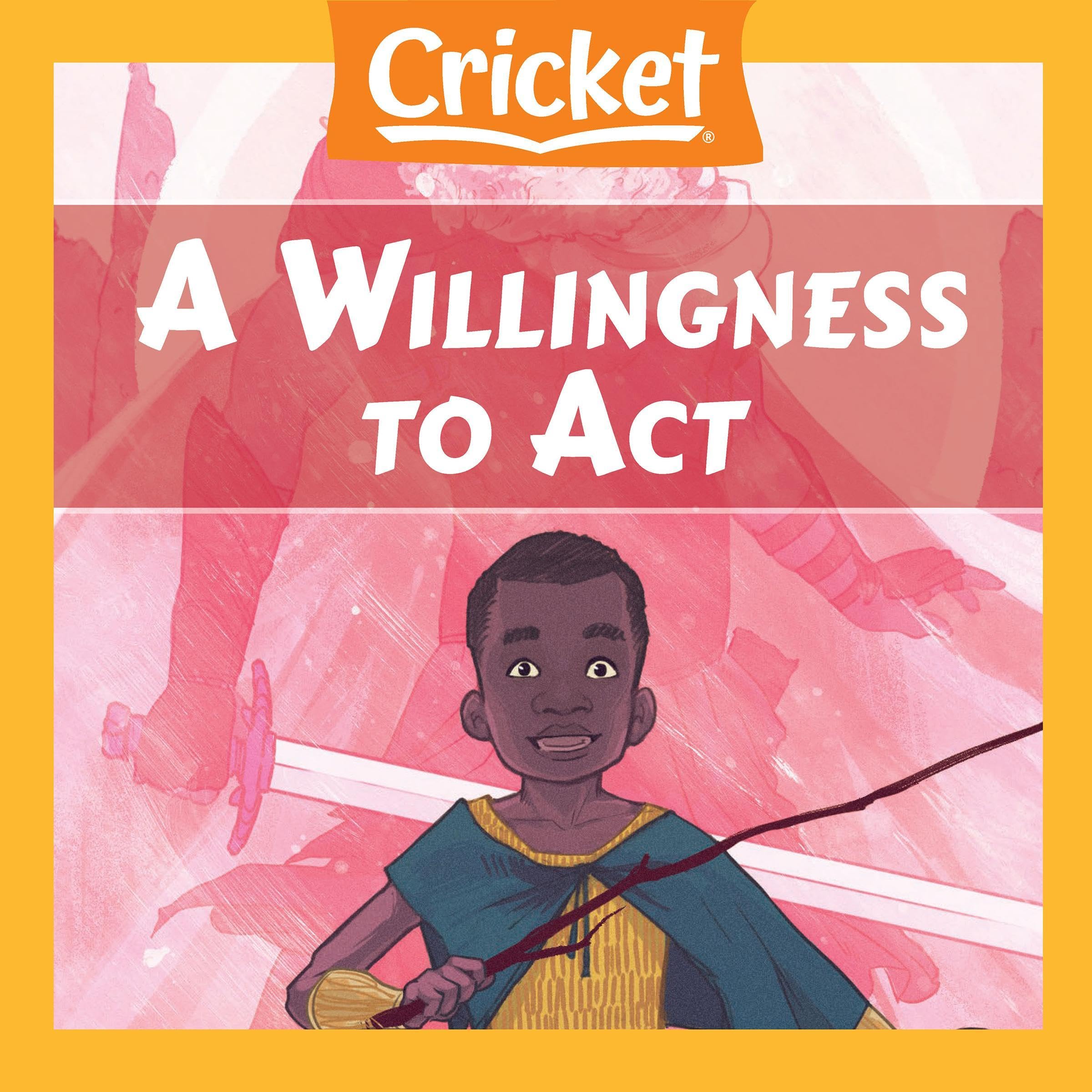 A Willingness to Act