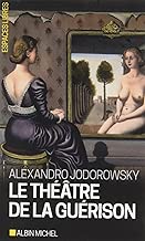 Download Le Théâtre de la guérison PDF