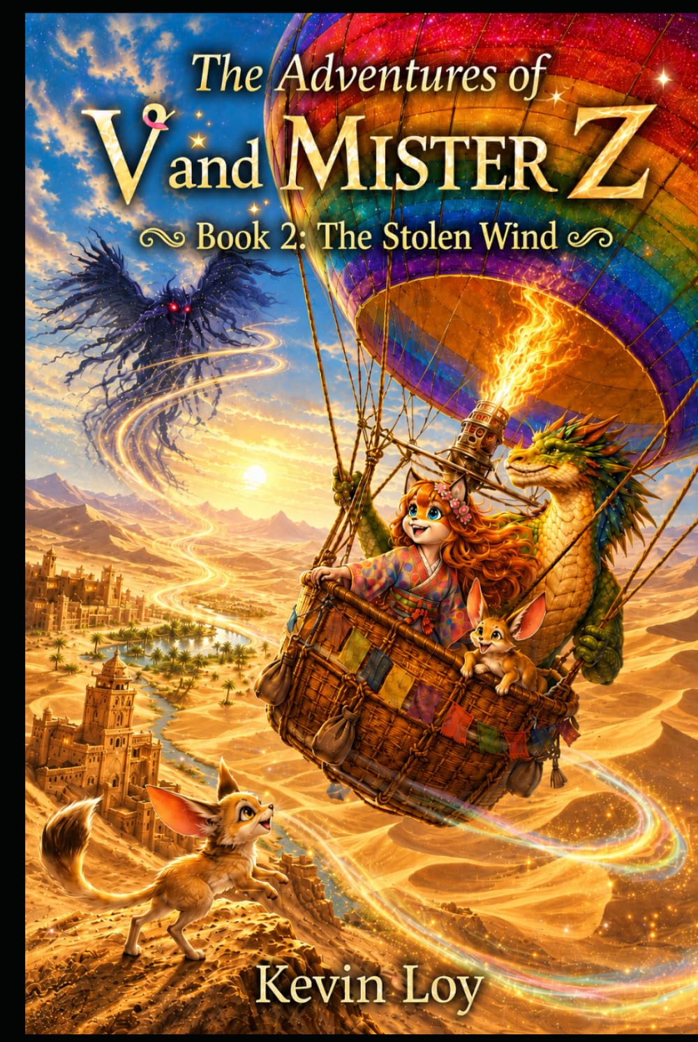 The Adventures of V and Mister Z: Book 2: The Stolen Wind