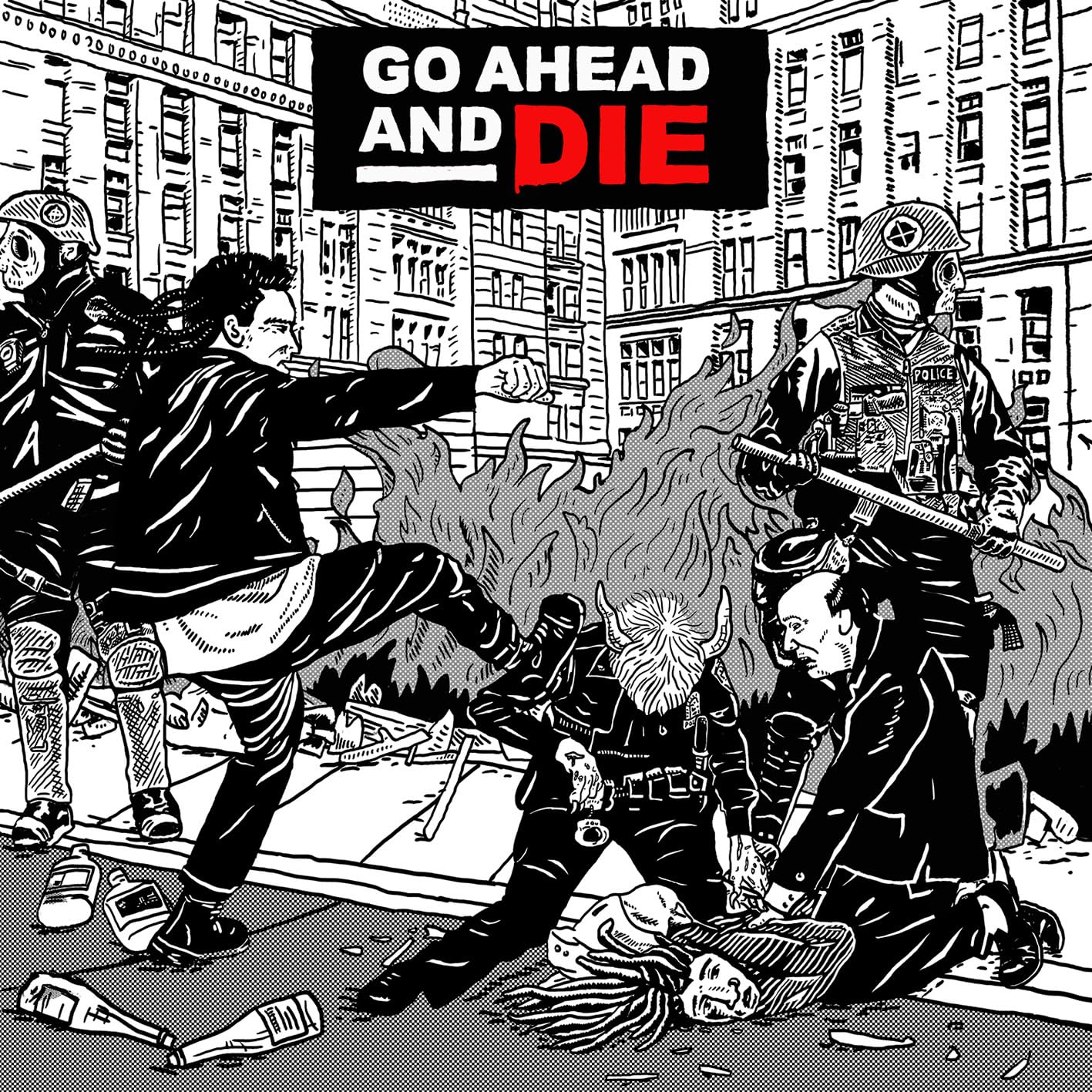 Go Ahead And Die