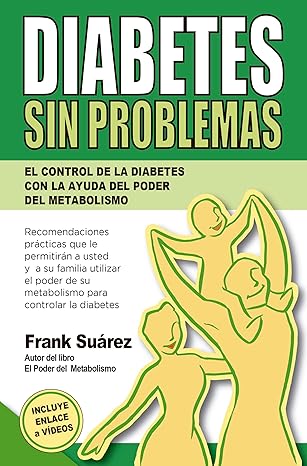 Diabetes Sin Problemas - Frank Suarez