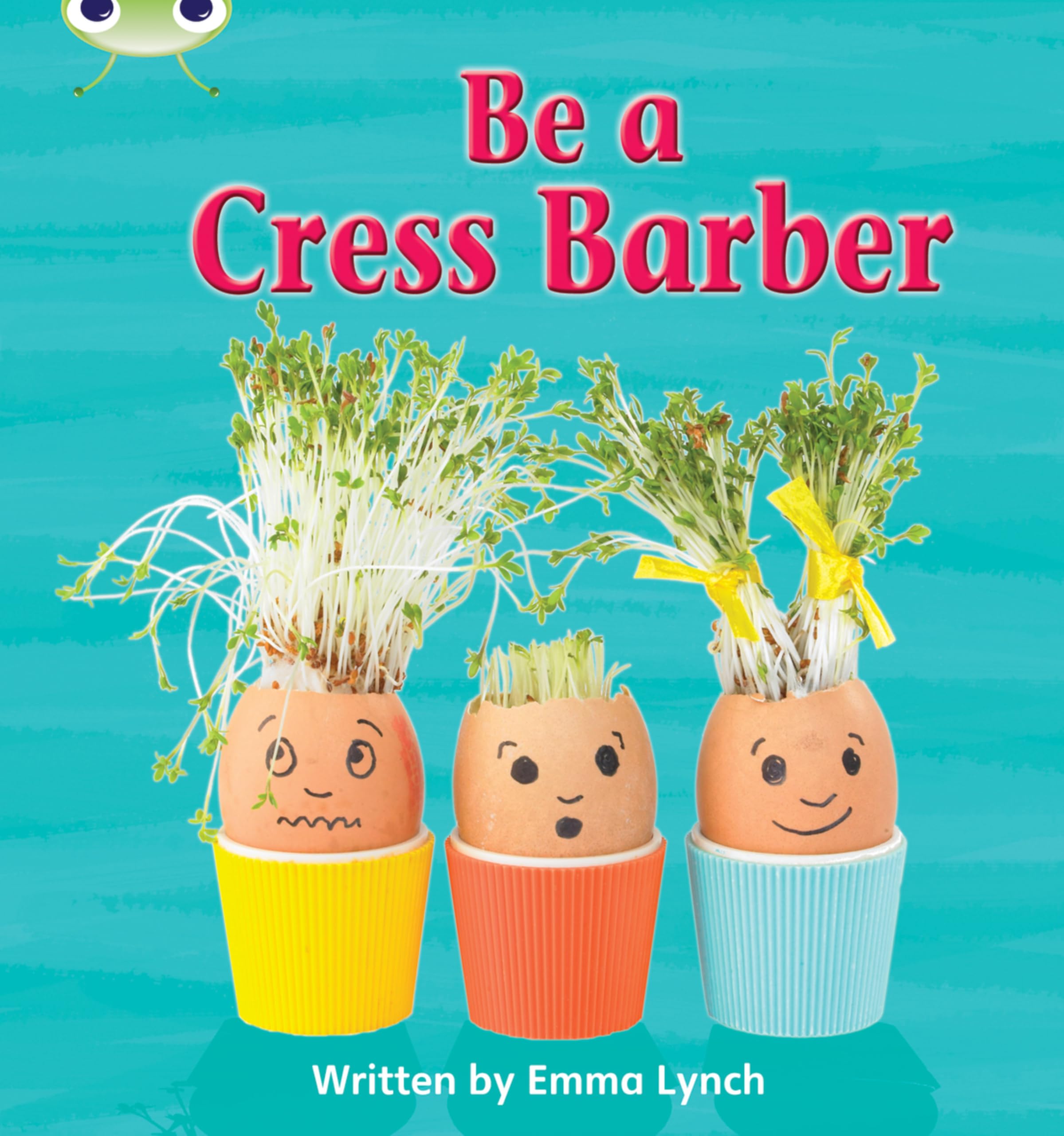 Emma Lynch - Bug Club Phonics - Phase 4 Unit 12: Be A Cress Barber - Paperback