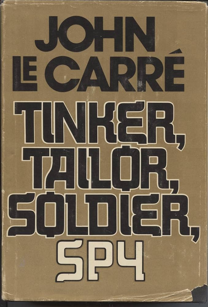 Tinker, Tailor,Soldier Spy: LeCarre, John: 9781444705652: Amazon