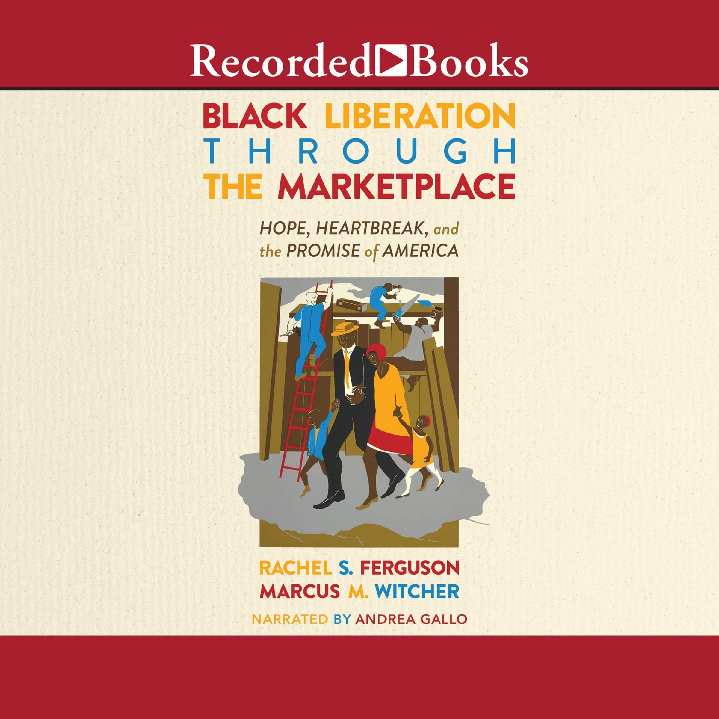 Cover art for Black Liberation Through the Marketplace