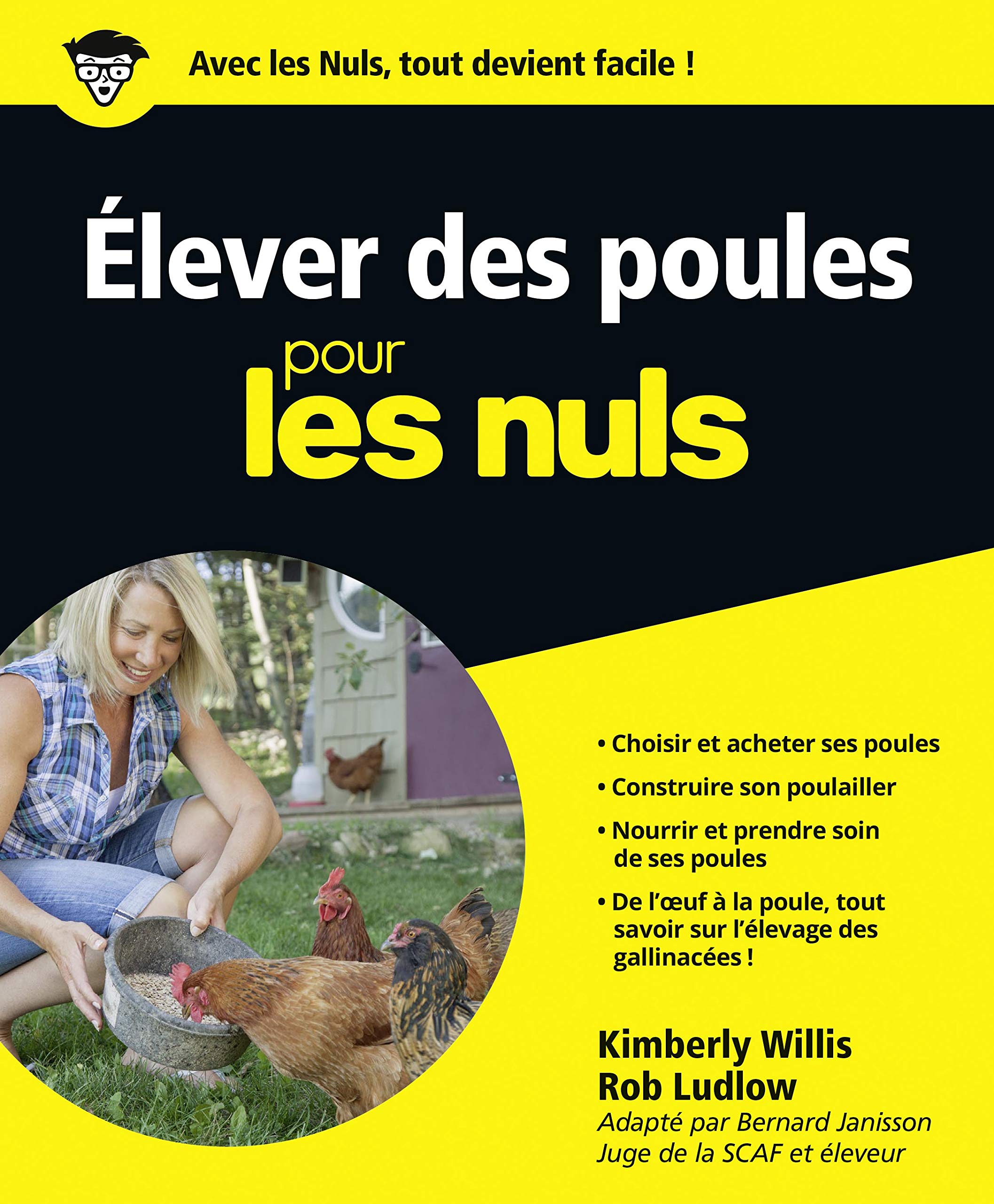 Élever des poules pour les Nuls: | poules, élevage, poulailler, ufs, basse-​cour, animaux