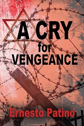 A Cry for Vengeance