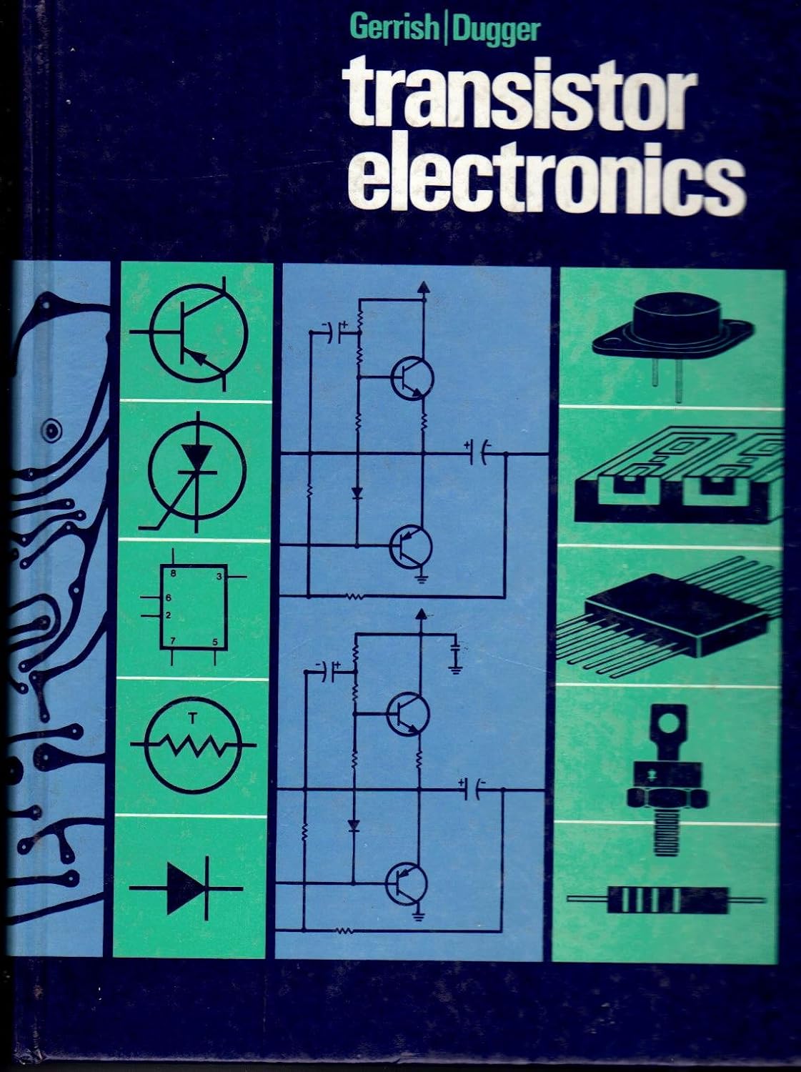 Transistor Electronics 9780870063947 Gerrish, Howard H