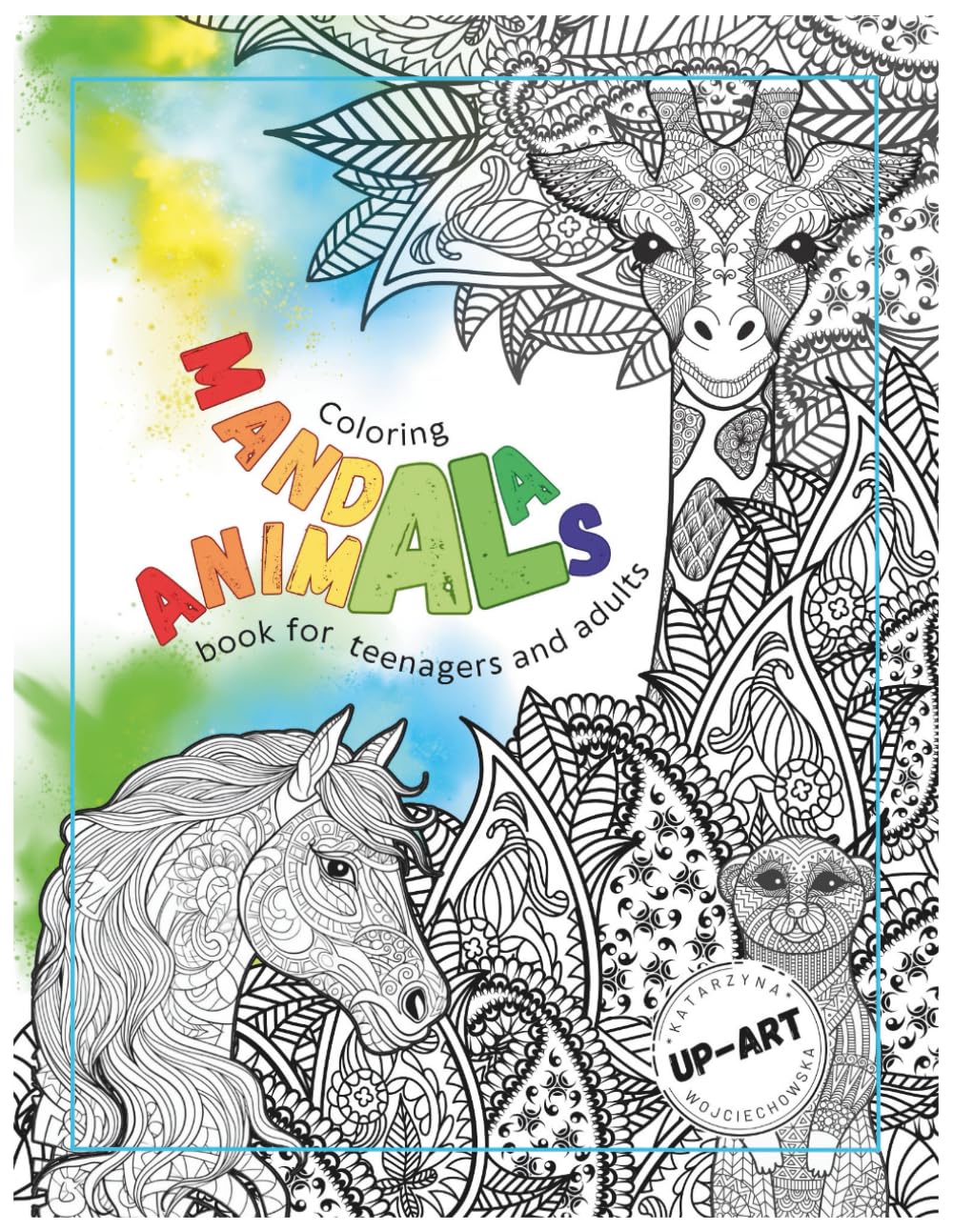 MANDALA ANIMALS coloring book for teenagers and adults: 25 Relaxing Coloring Pages to Relieve Stress
