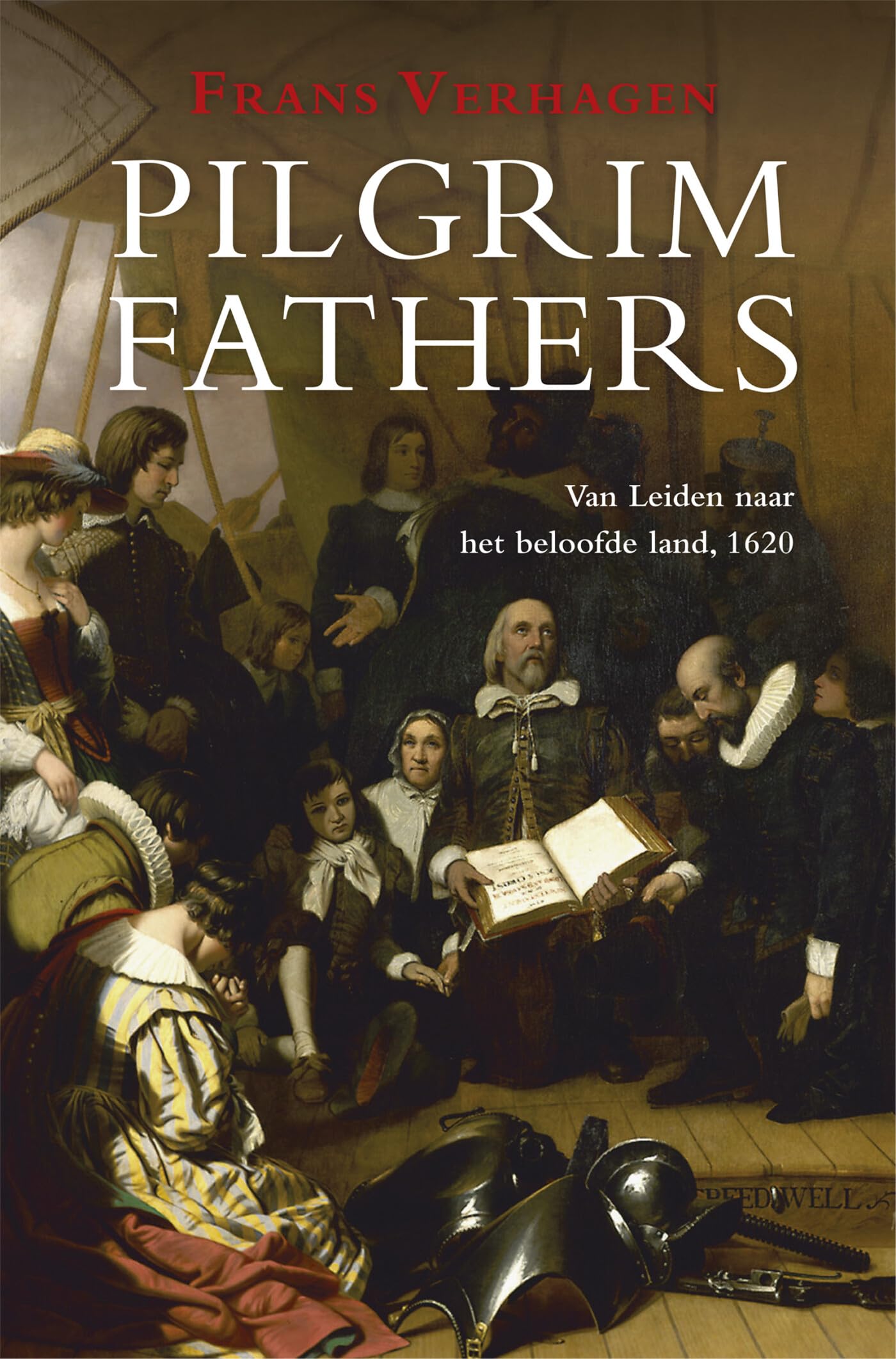 Pilgrim Fathers: de reis van de Mayflower, 1620