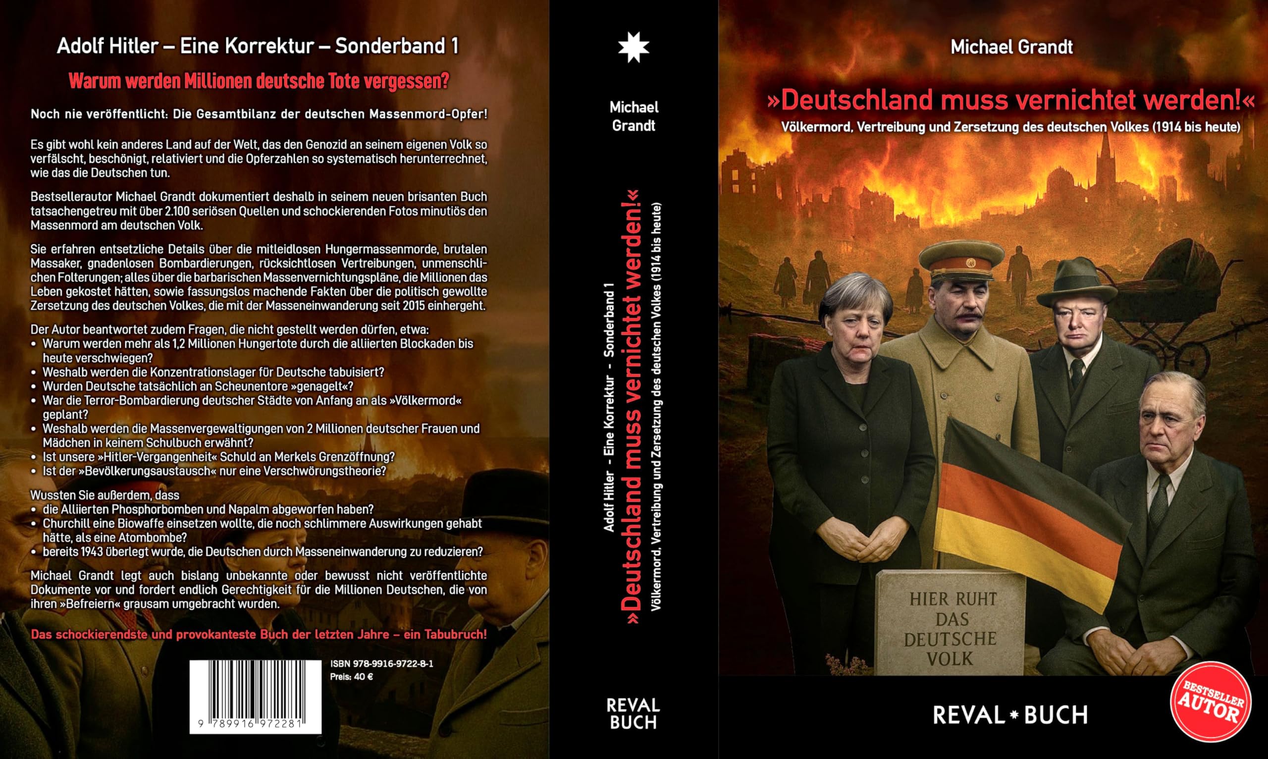 "Deutschland muss vernichtet werden!": Völkermord, Vertreibung und Zersetzung des deutschen Volkes (1914 bis heute)