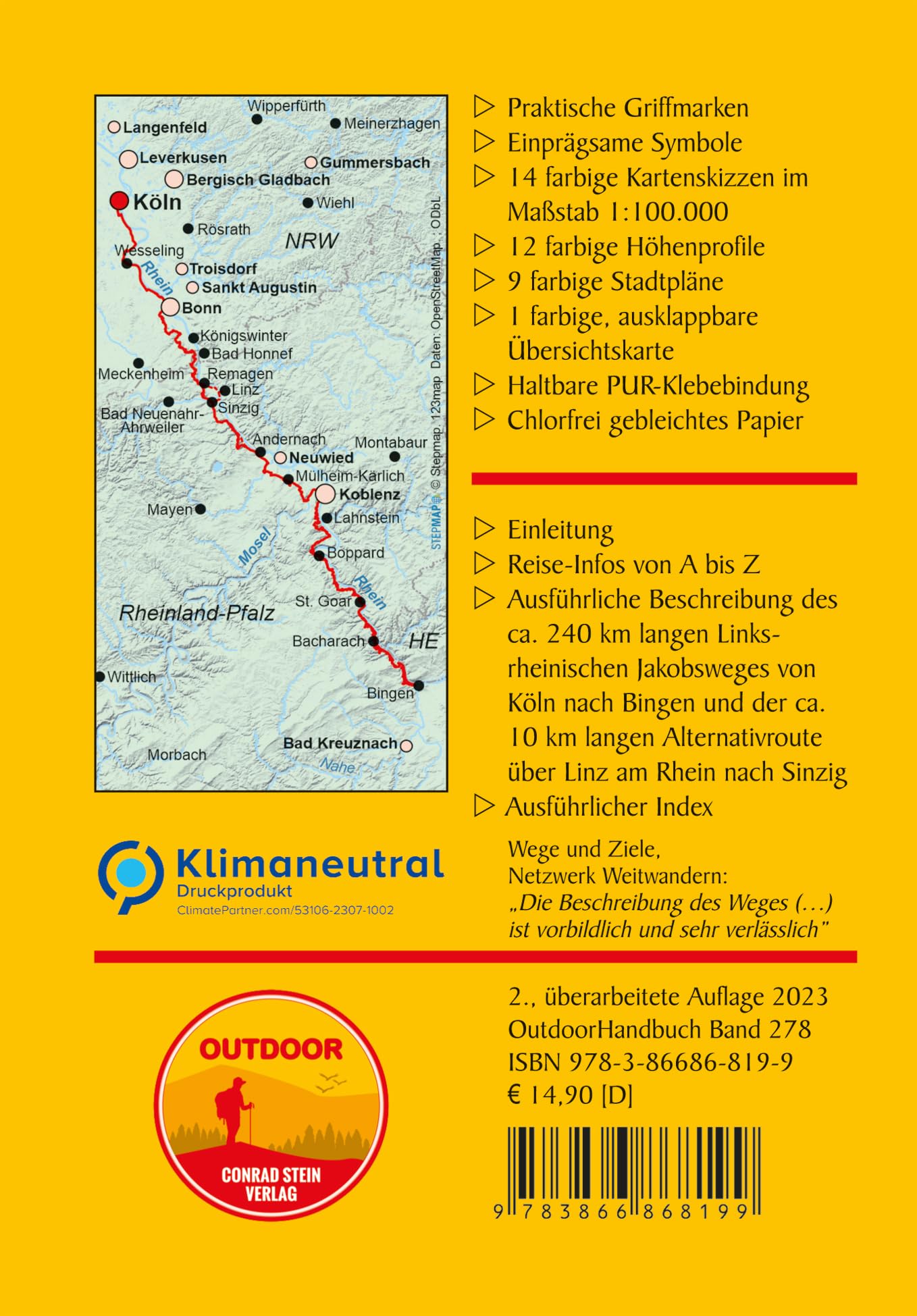 Linksrheinischer Jakobsweg von Köln nach Bingen: Wandern auf Pilgerwegen: Routen, Wegbeschreibungen und Reise-Infos (Outdoor Wanderführer Pilgern, Band 278)