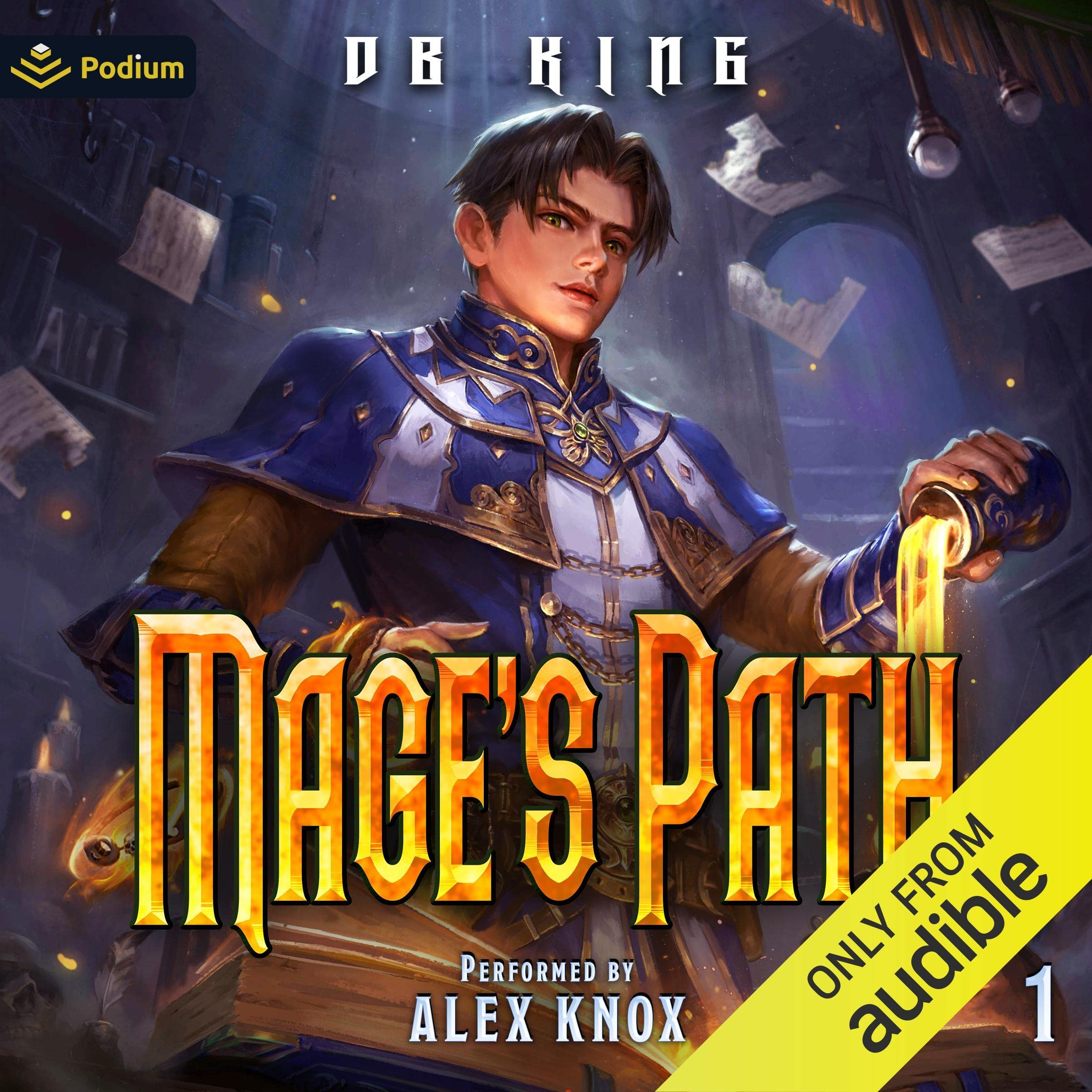Mage's Path 1: Mage's Path, Book 1