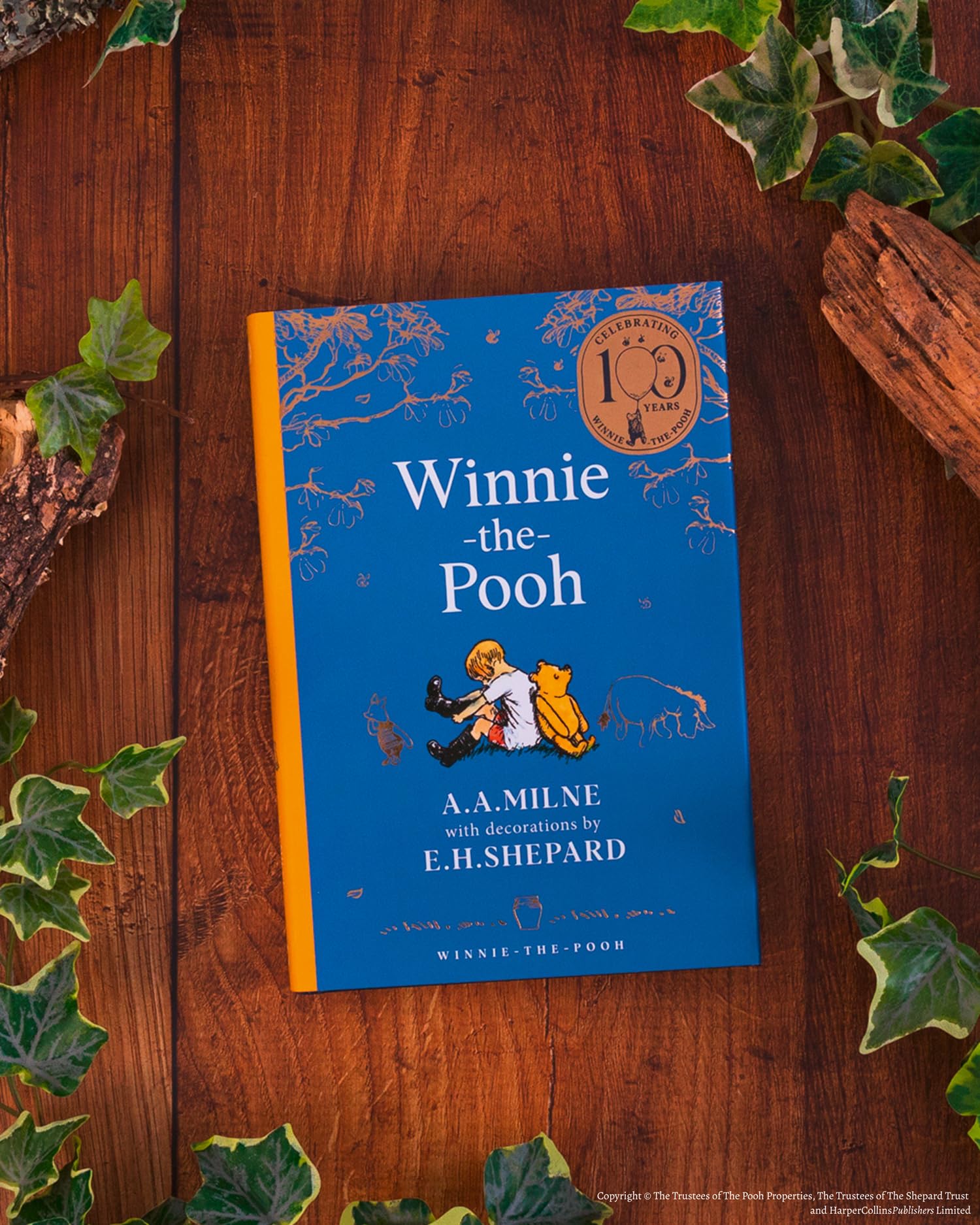 Winnie-the-Pooh: Official NEW collectable edition of definitive, original illustrated Pooh stories from Milne and Shepard for 100th Anniversary 2026 (Winnie-the-Pooh – Classics 100th Anniversary)