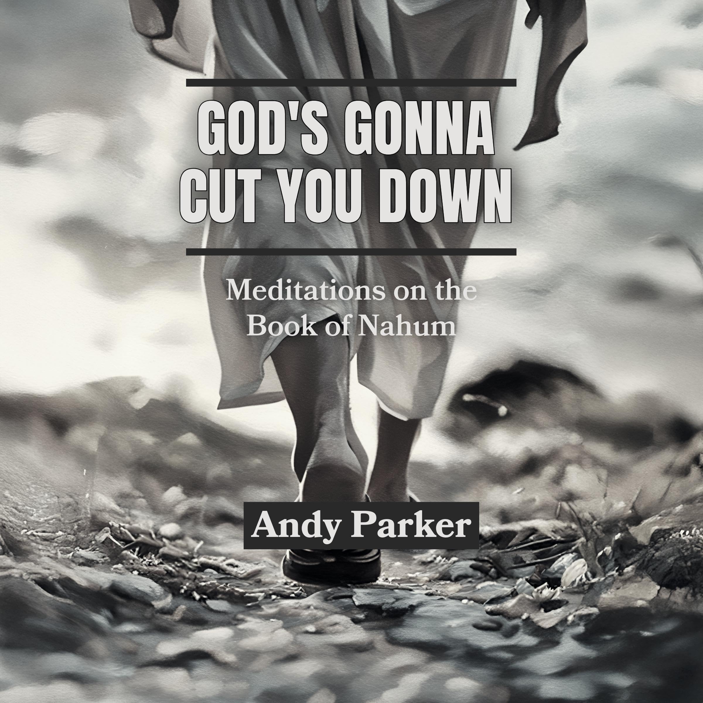 God's Gonna Cut You Down