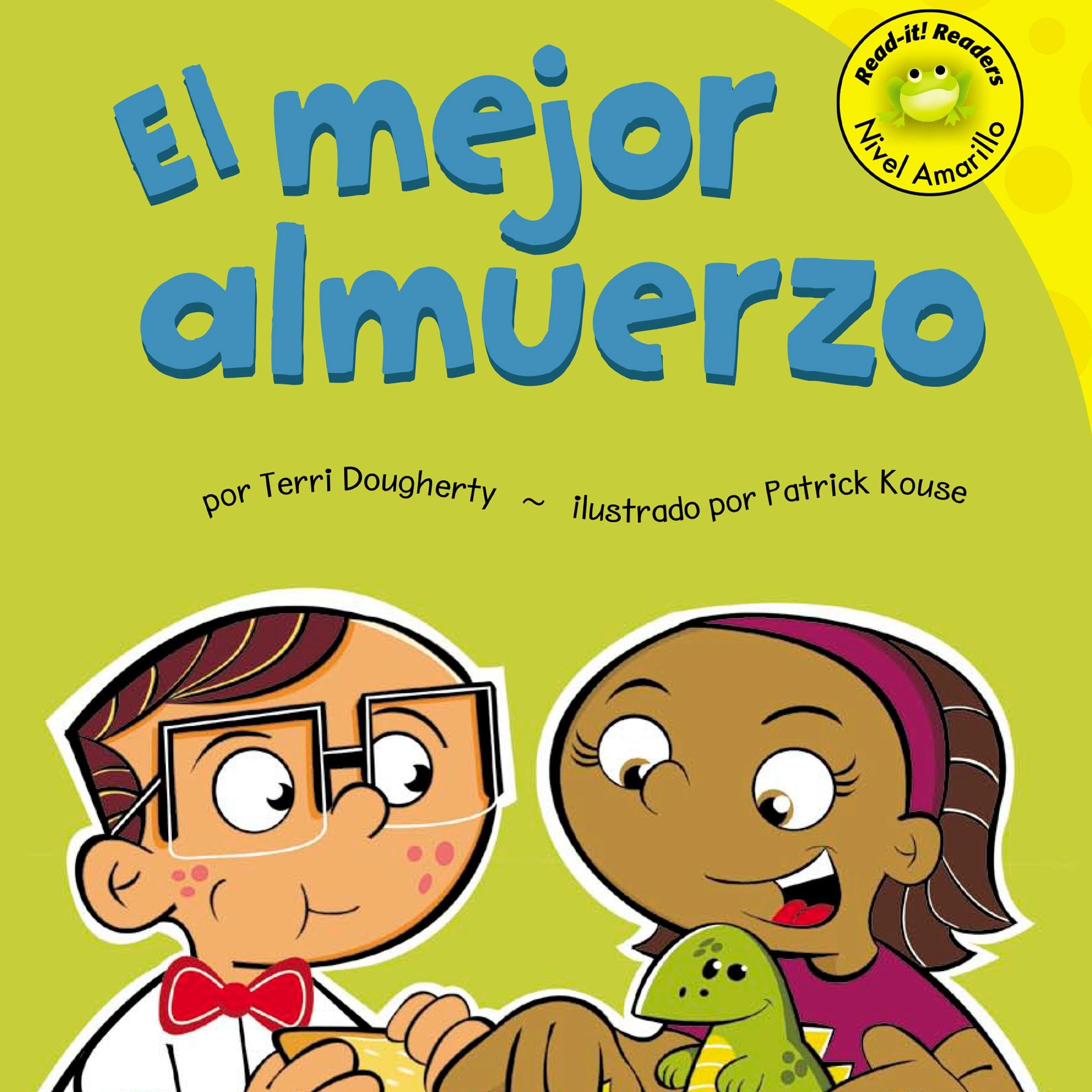 El mejor almuerzo [The Best Lunch]