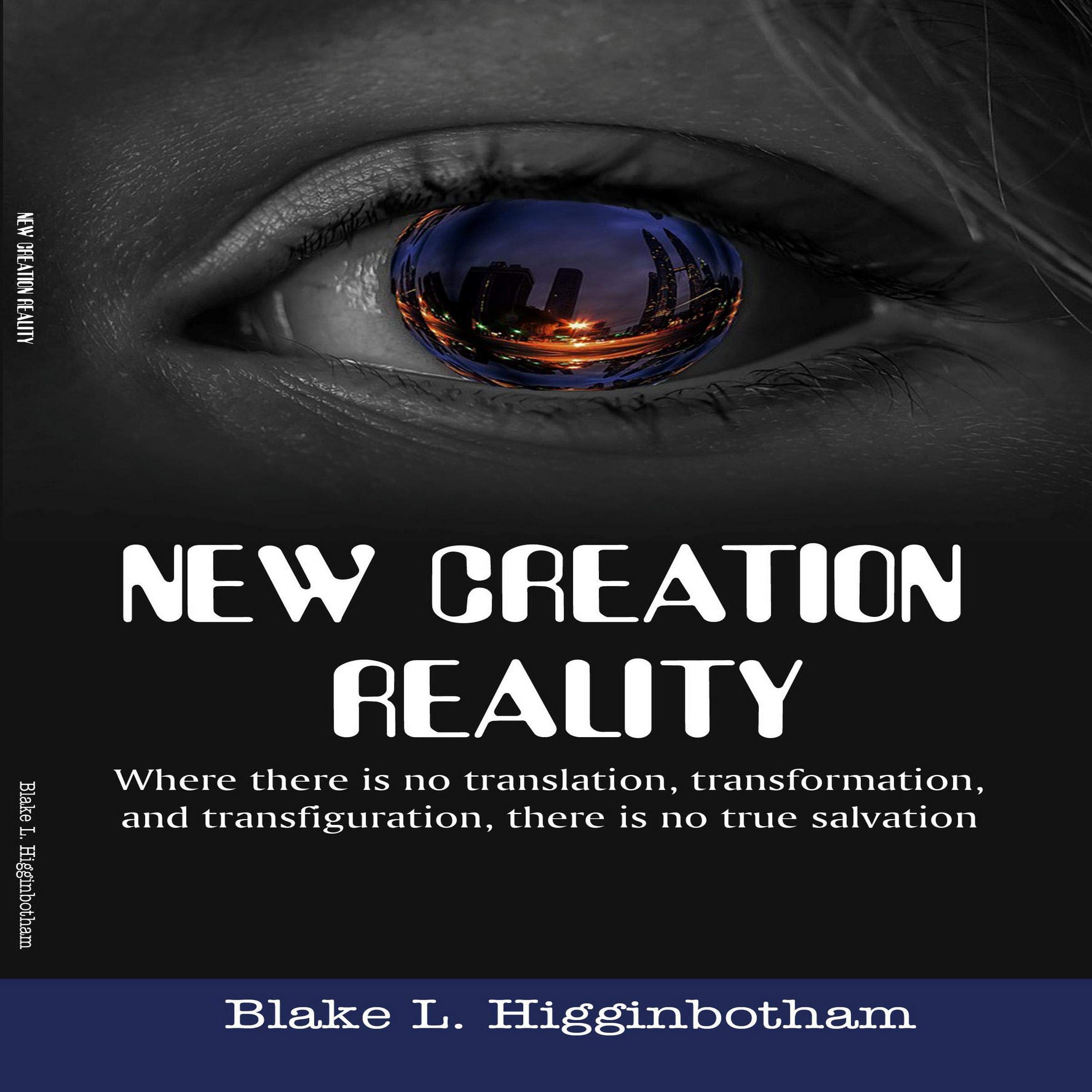 New Creation Reality