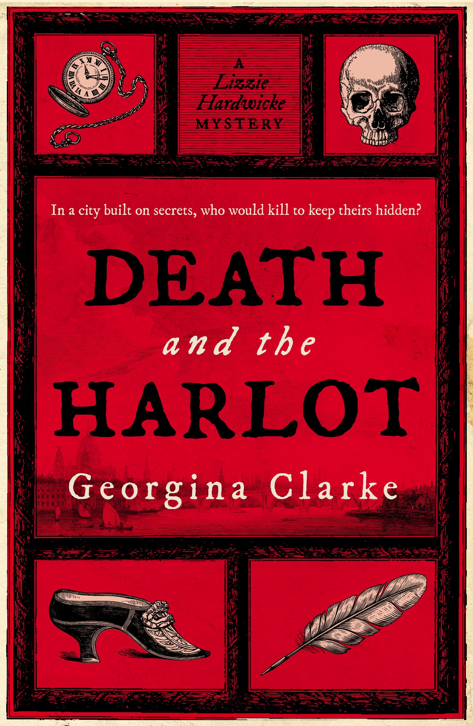 Death and the Harlot (A Lizzie Hardwicke Novel)