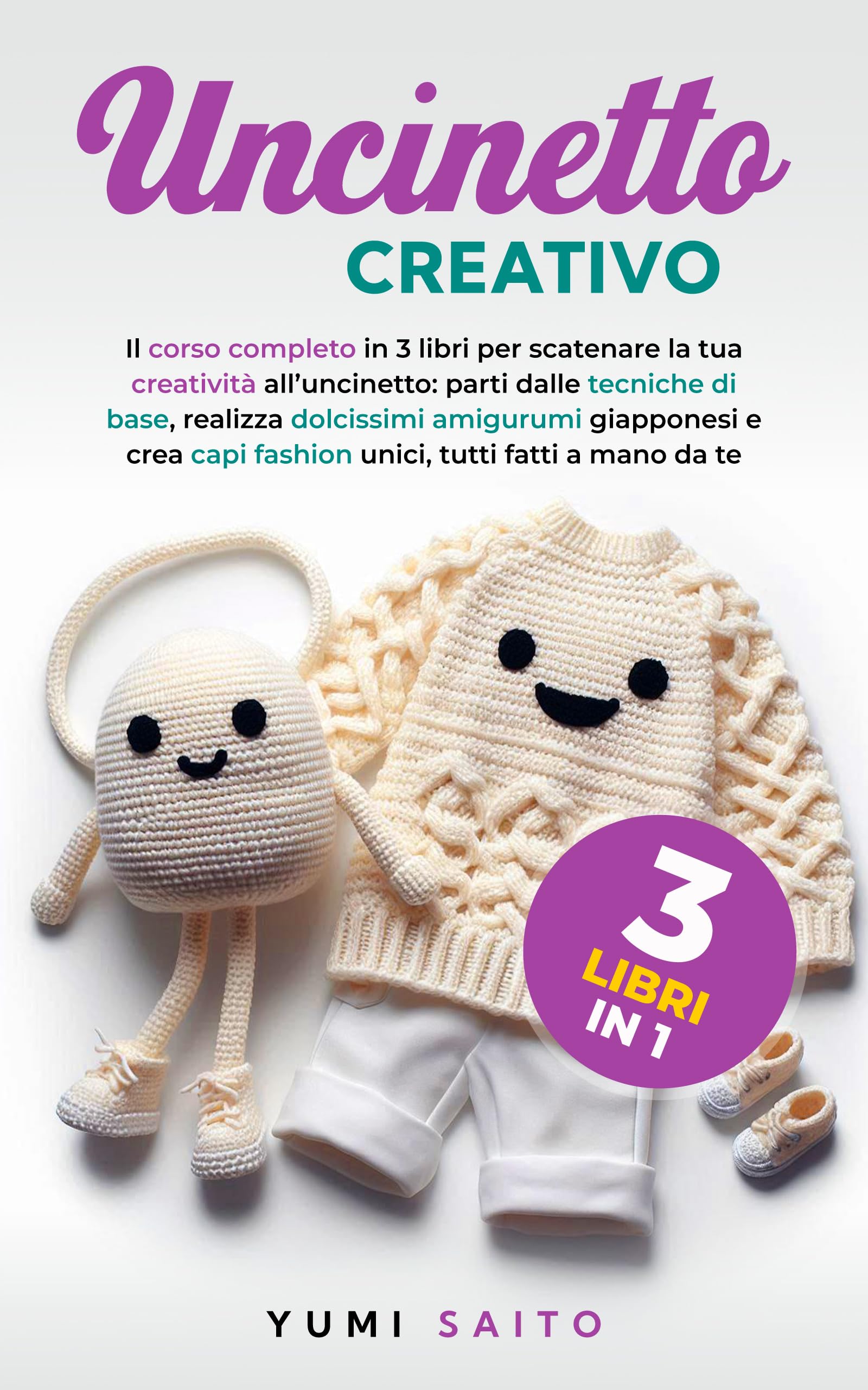 Guide de crochet complet 3 en 1 pour maîtriser l'art des amigurumis