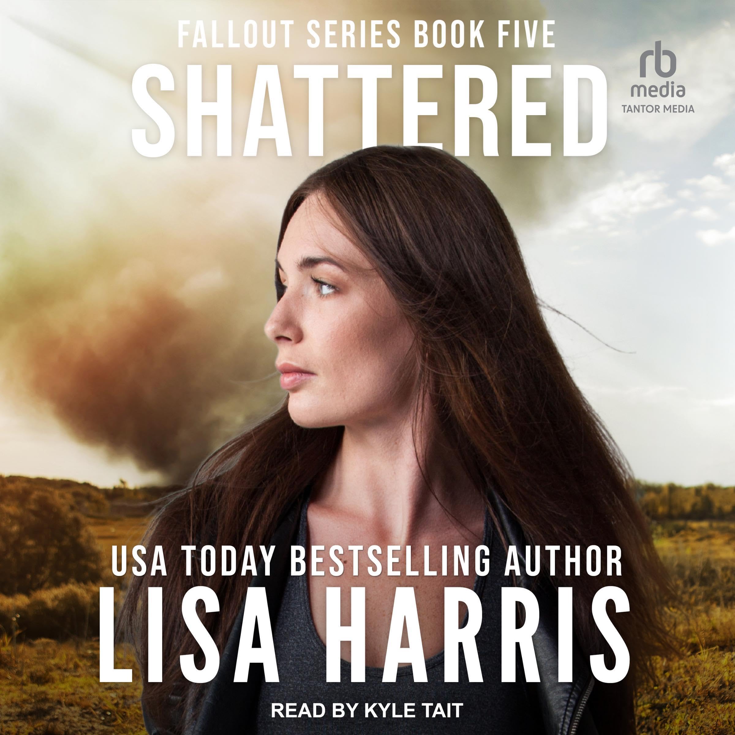 Cover art for Shattered: Fallout Series, Book 5