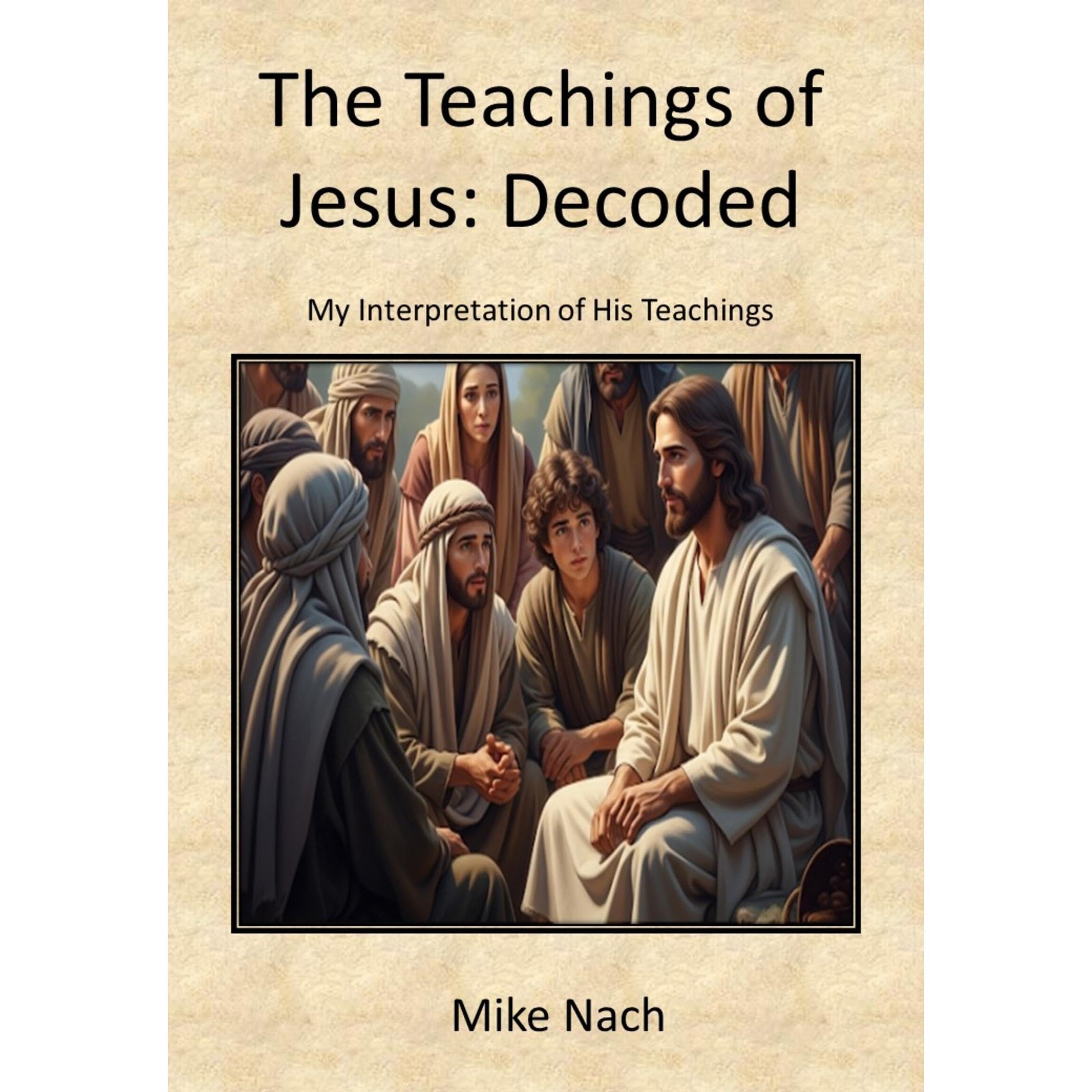 The Teachings of Jesus: Decoded