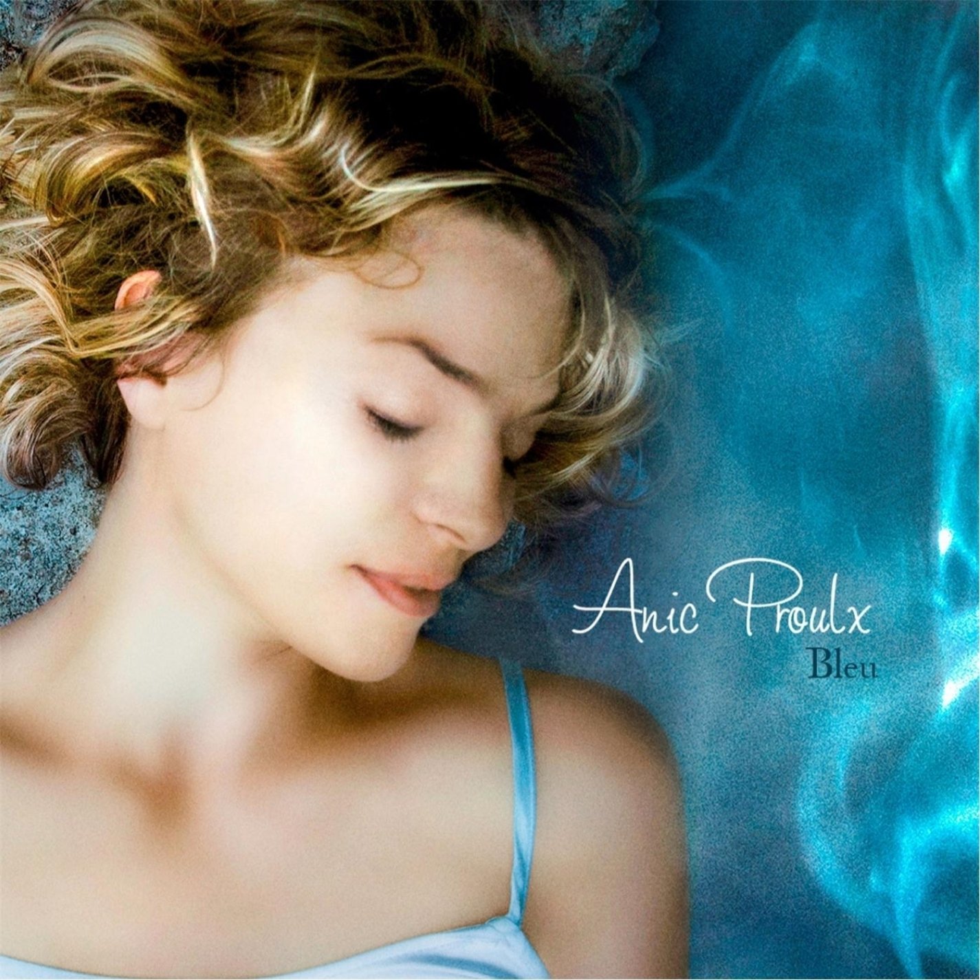 Bleu [Audio CD] Anic Proulx