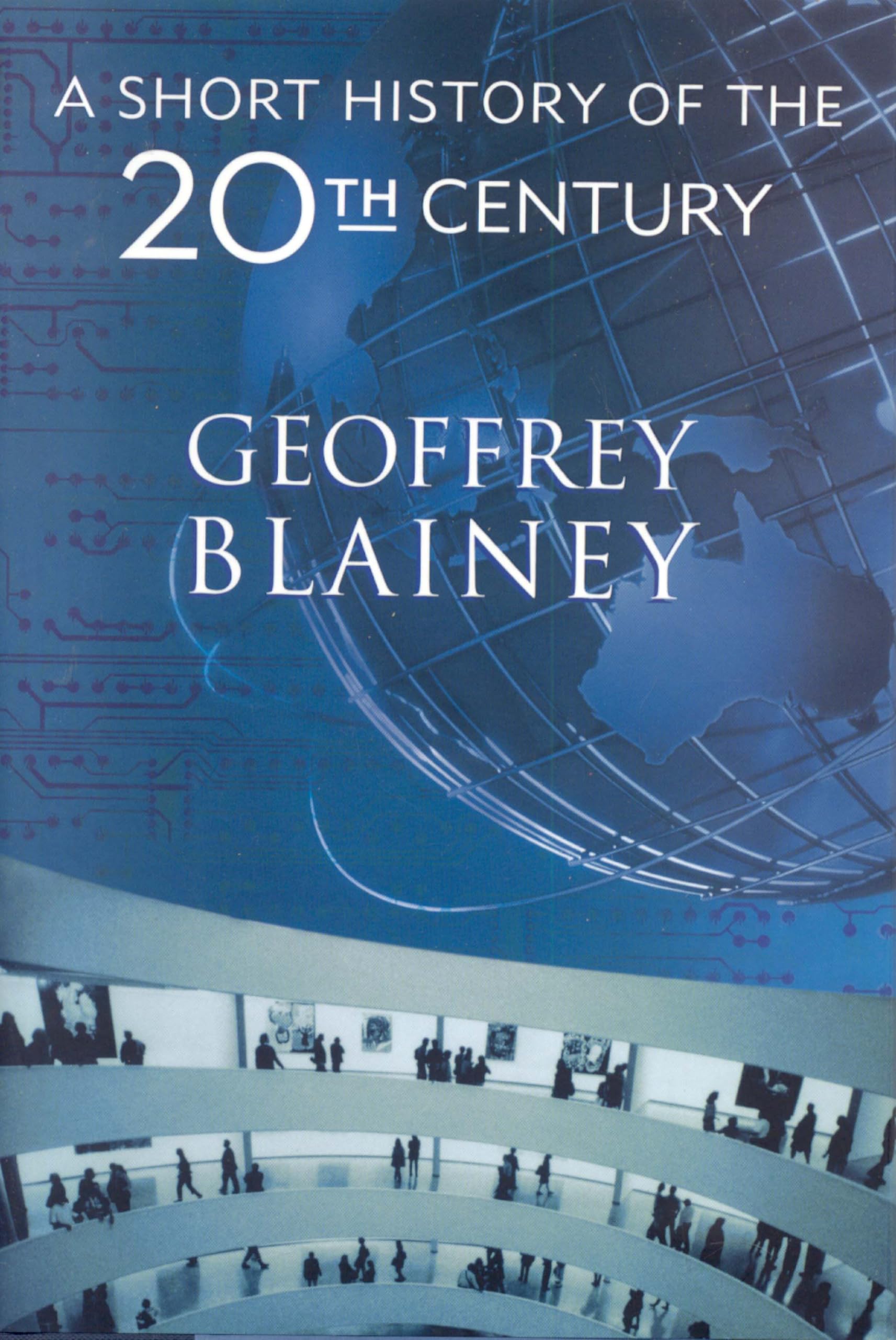 A Short History of the Twentieth Century