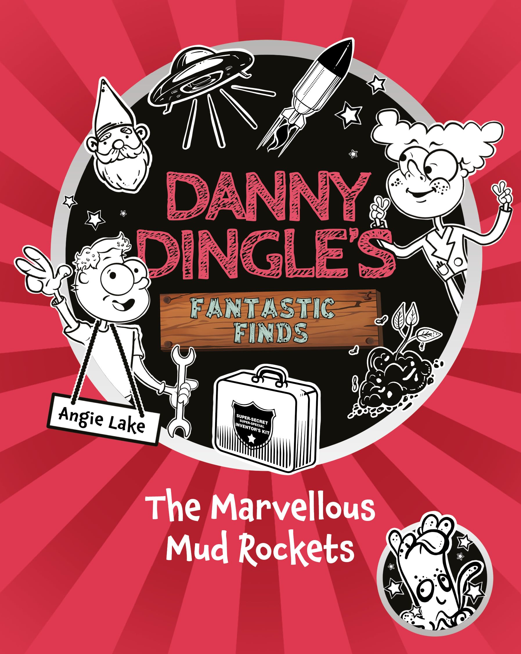 Danny Dingle's Fantastic Finds: The Marvellous Mud Rockets: 8