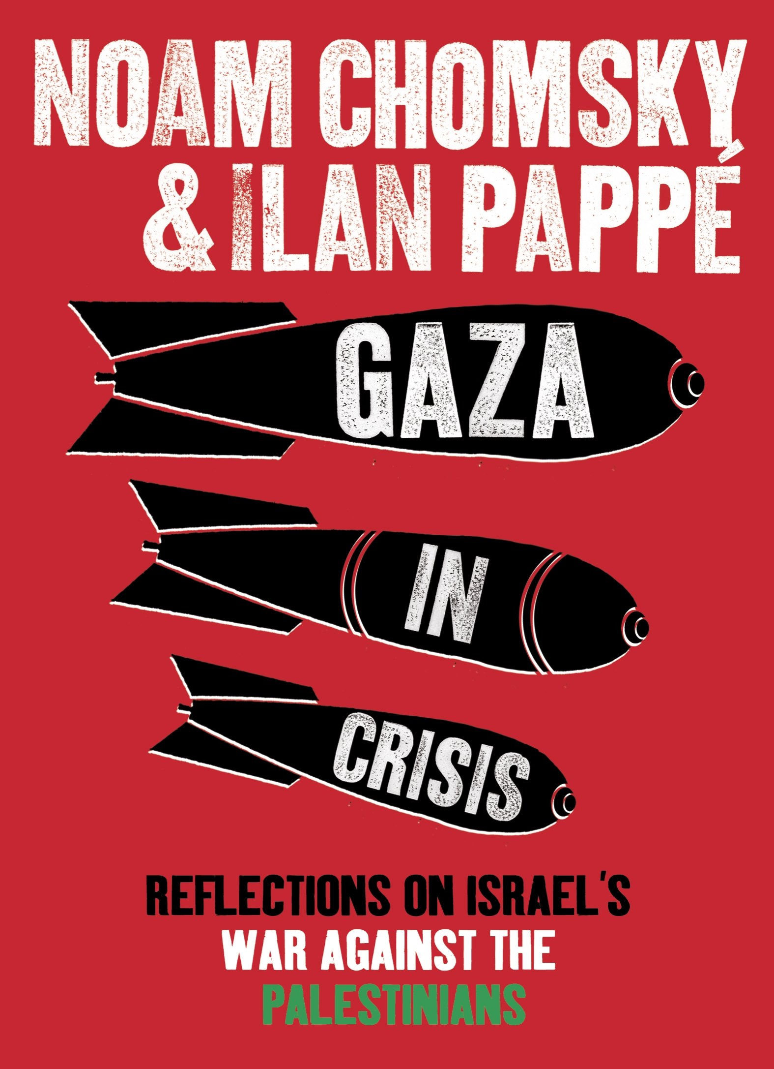 Buy Gaza in Crisis: Reflections on Israel's War Against the Palestinians — BookShops.in