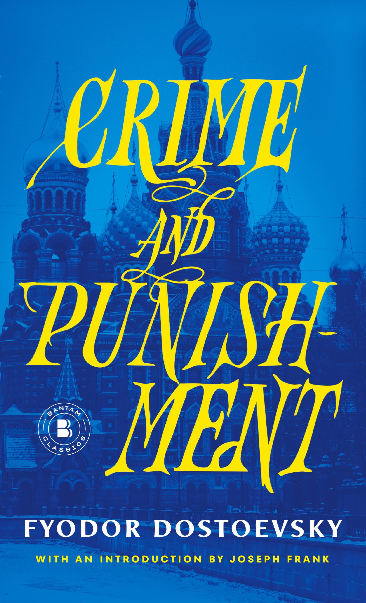 Crime and Punishment (Bantam Classics) Mass Market Paperback – July 1, 1984