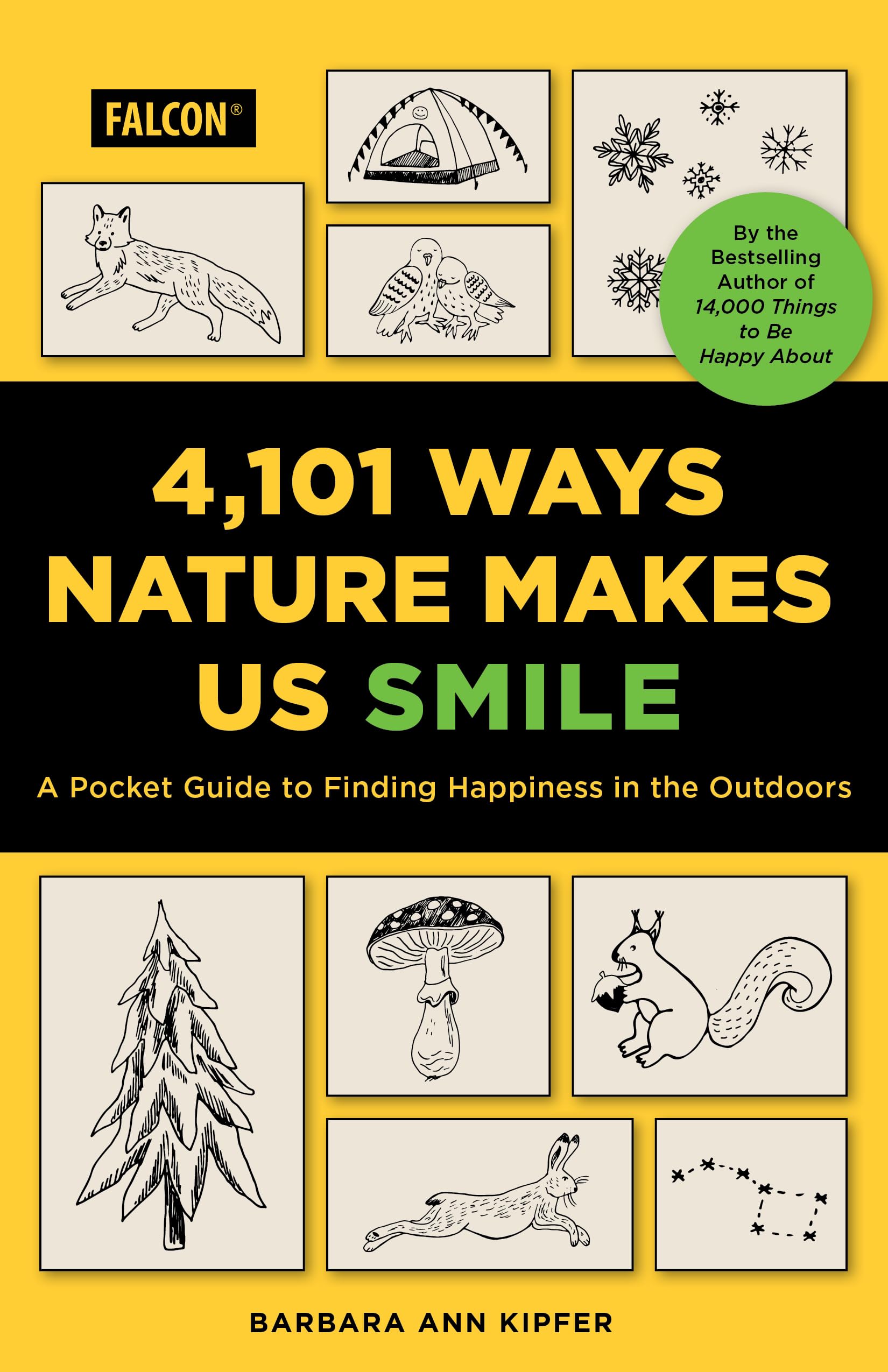 4,101 Ways Nature Makes Us Smile: A Pocket Guide to Finding Happiness in the Outdoors