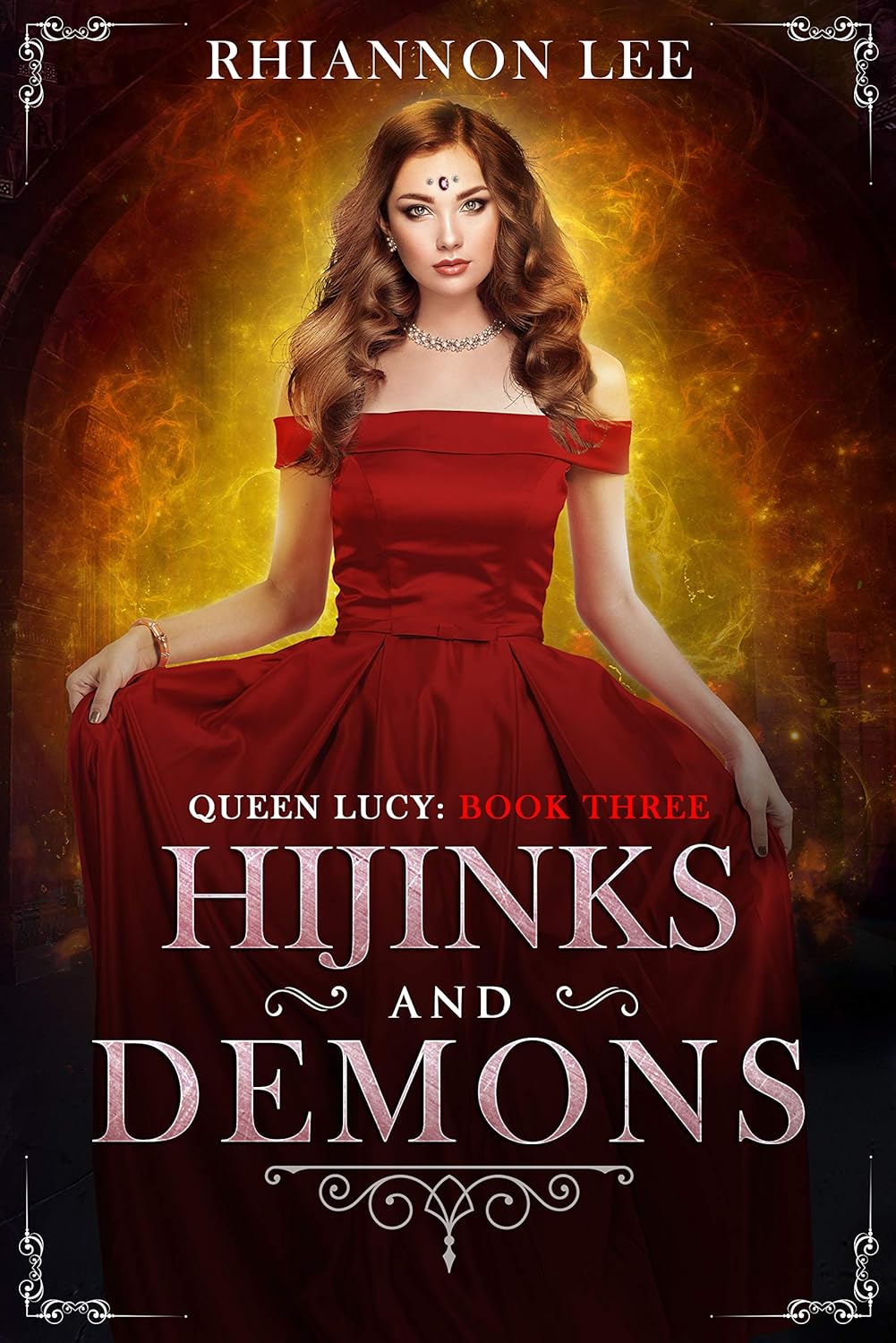Hijinks and Demons: A Reverse Harem Fantasy Romance Adventure (Queen Lucy Book 3)