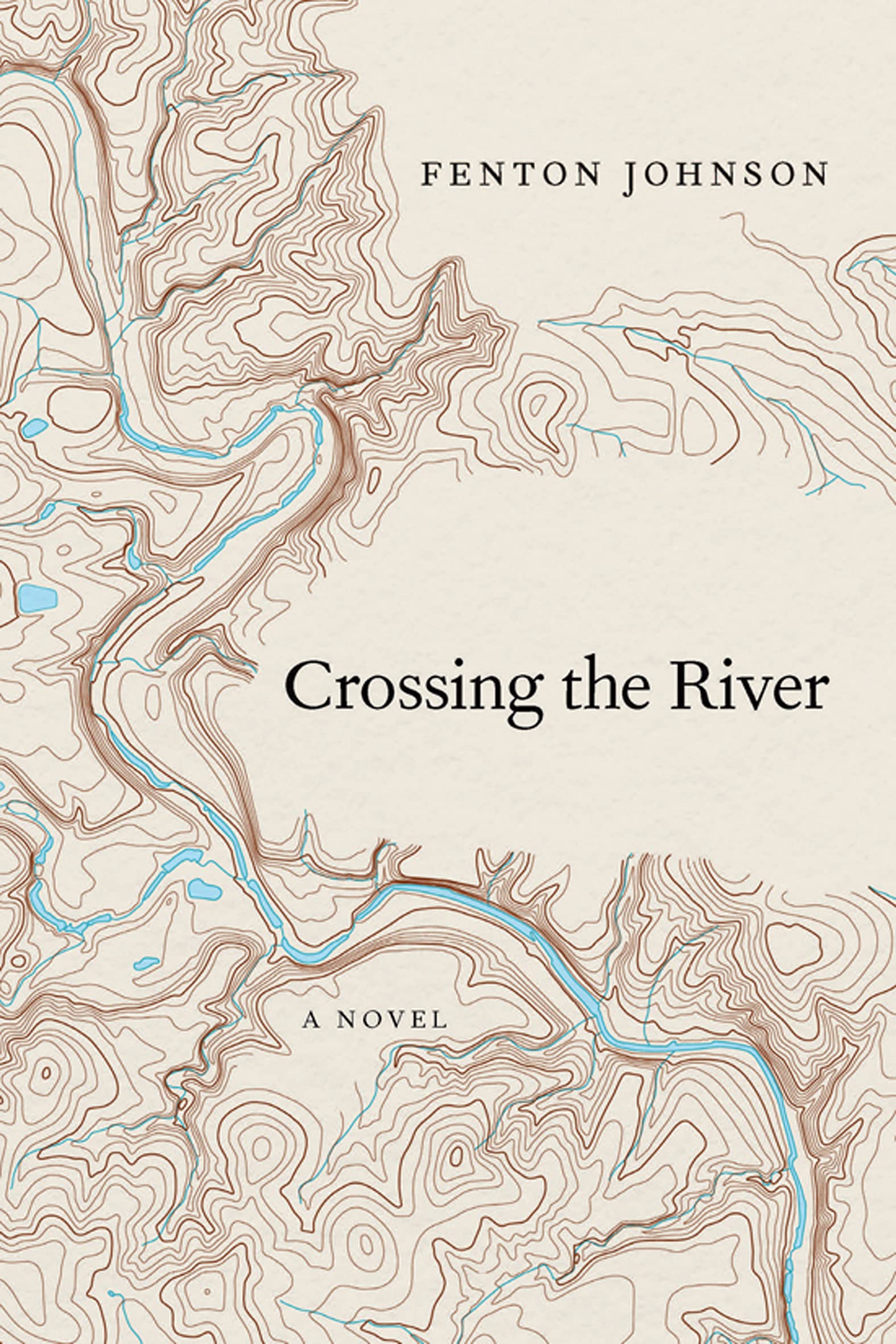 Crossing the River: A Novel (Kentucky Voices)
