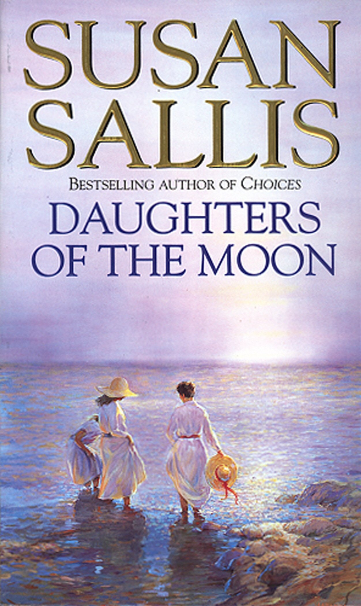 Buy Daughters Of The Moon: the captivating tale of a touching bond between sisters wracked by adversity, from bestselling author Susan Sallis — BookShops.in