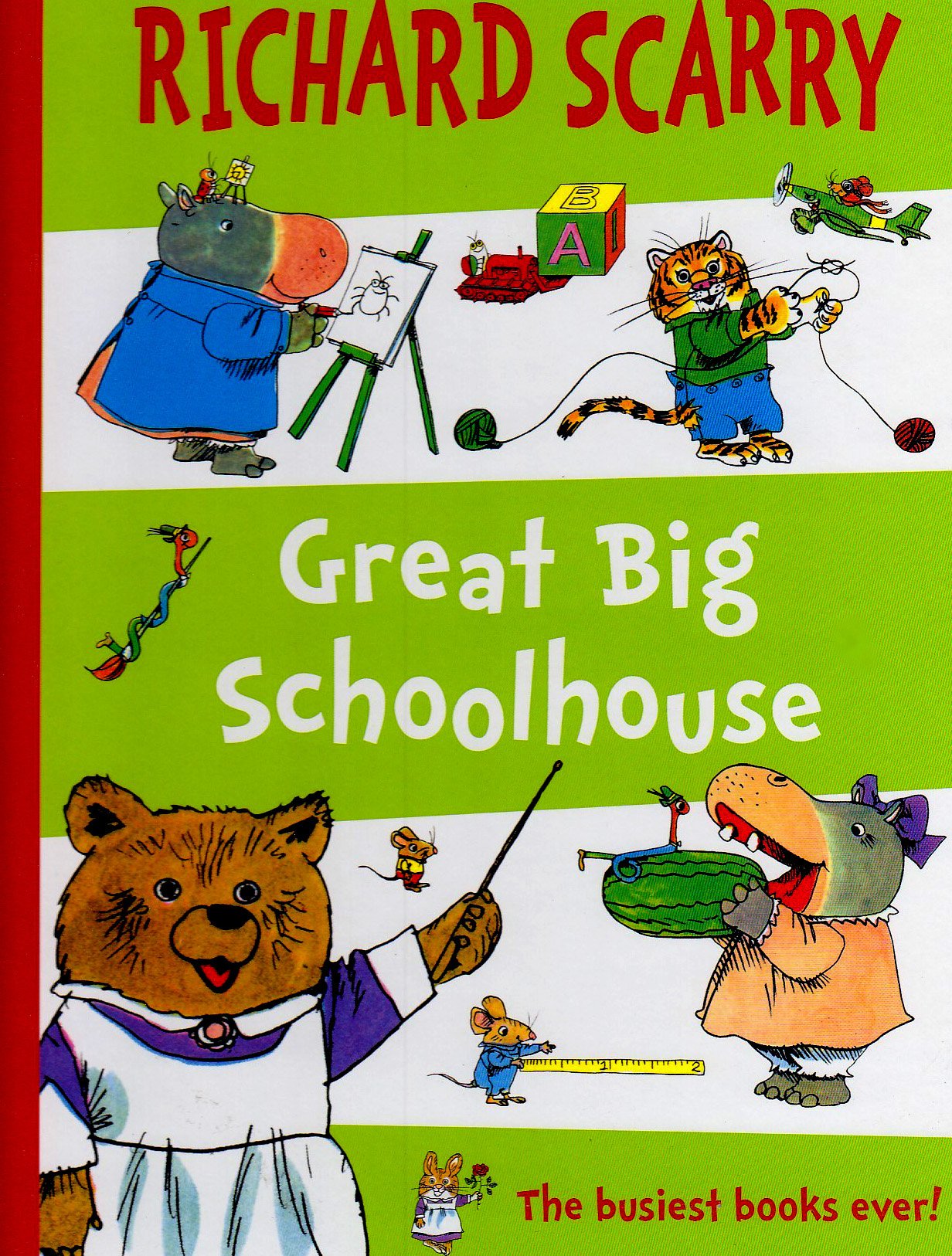 Great Big Schoolhouse: The bussiest books ever!