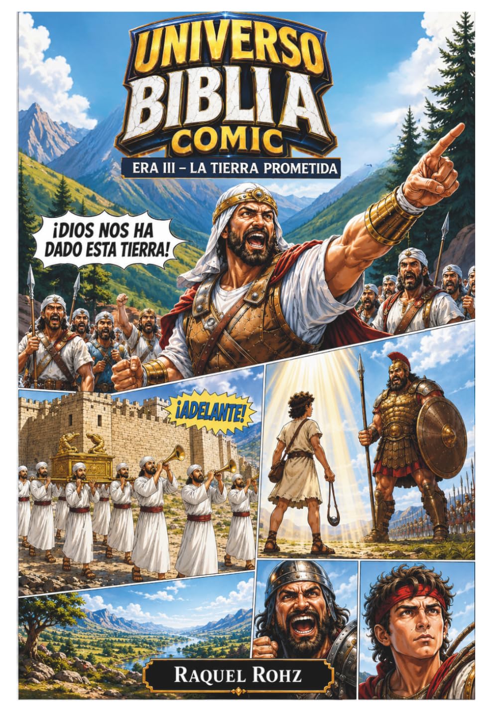 UNIVERSO BIBLIA COMIC : ERA III LA TIERRA PROMETIDA (UNIVERSO BIBLIA COMIC : ERAS EN ESPANOL)