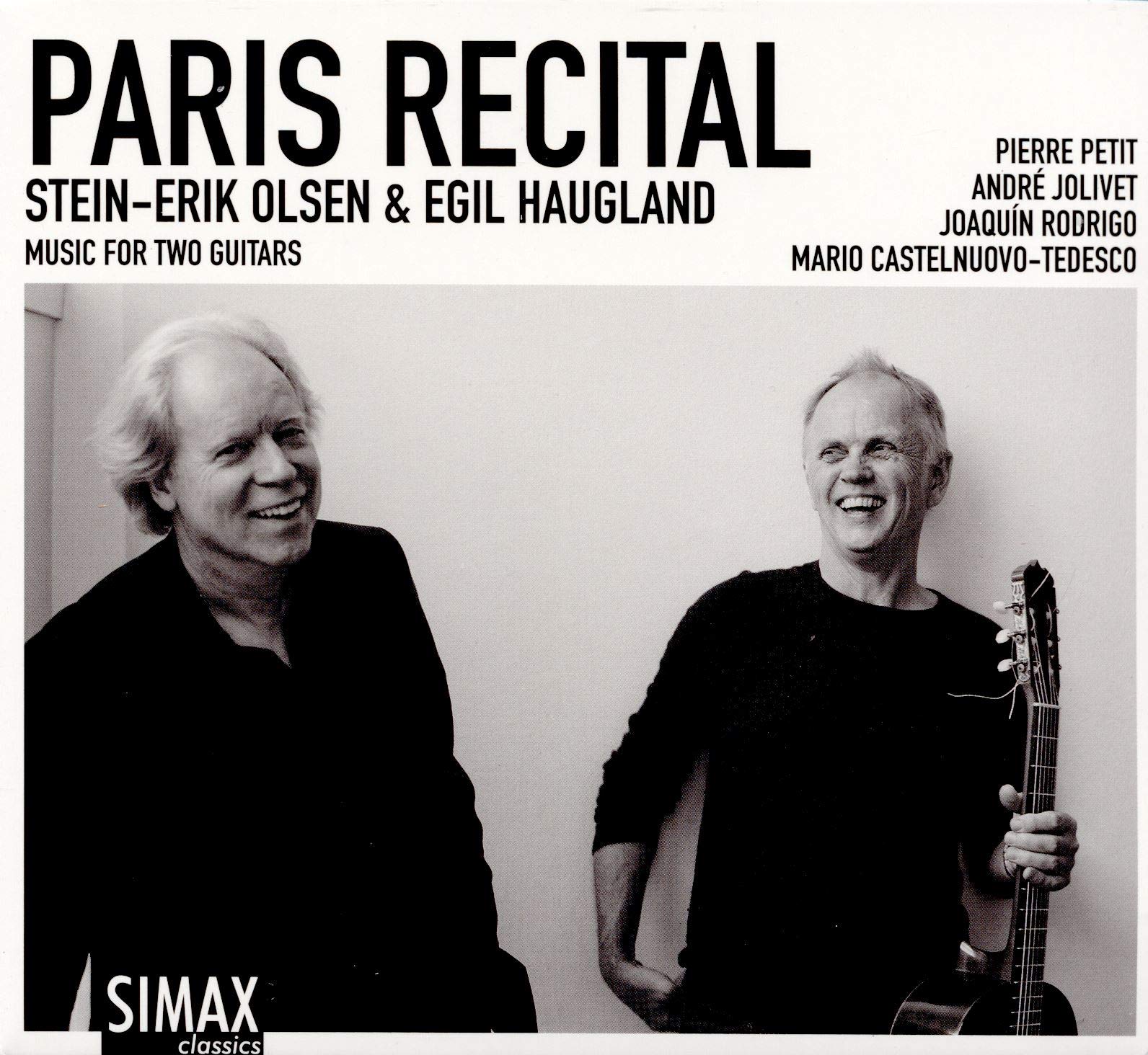 Stein-Erik Olsen & Egil Haugland: Paris Recital: Music for Two Guitars