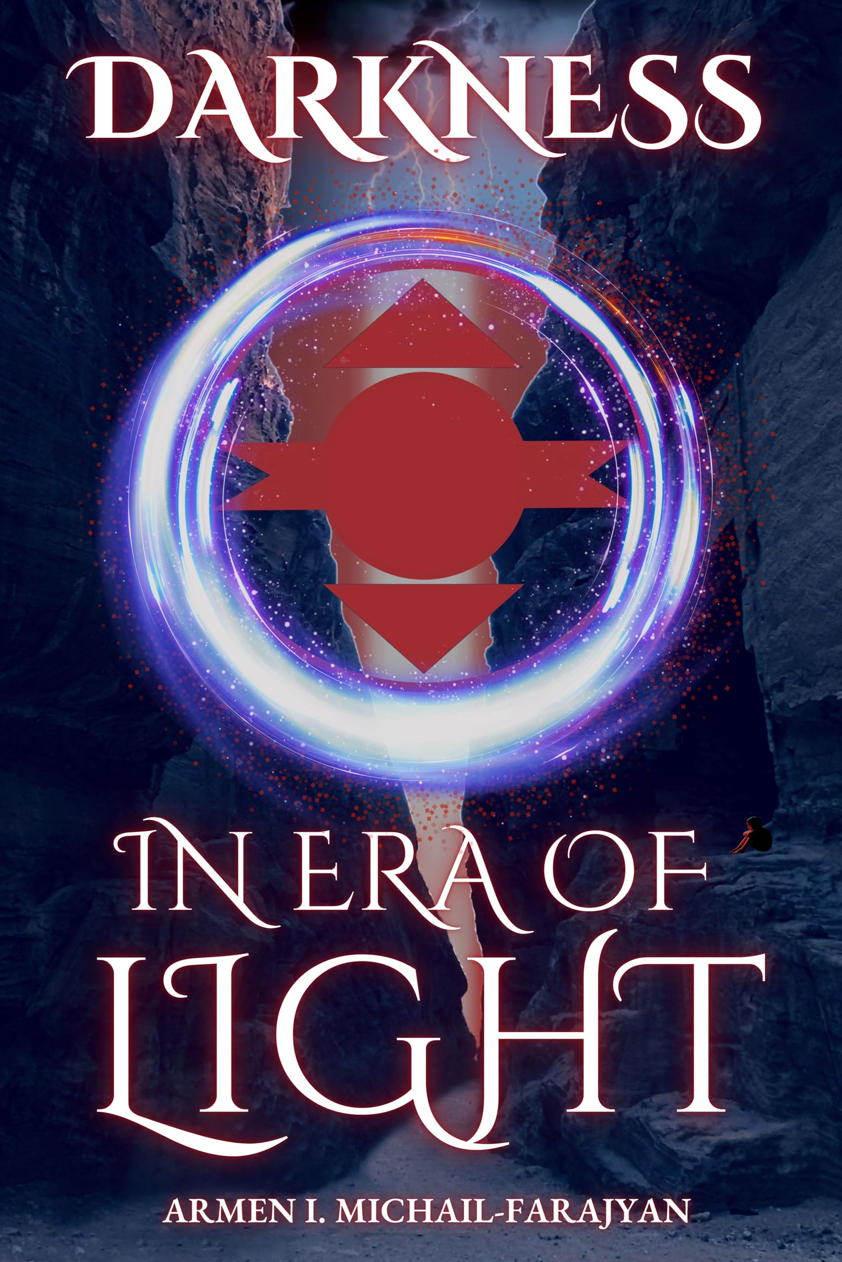 In Era Of Light (Darkness Saga Book 1)
