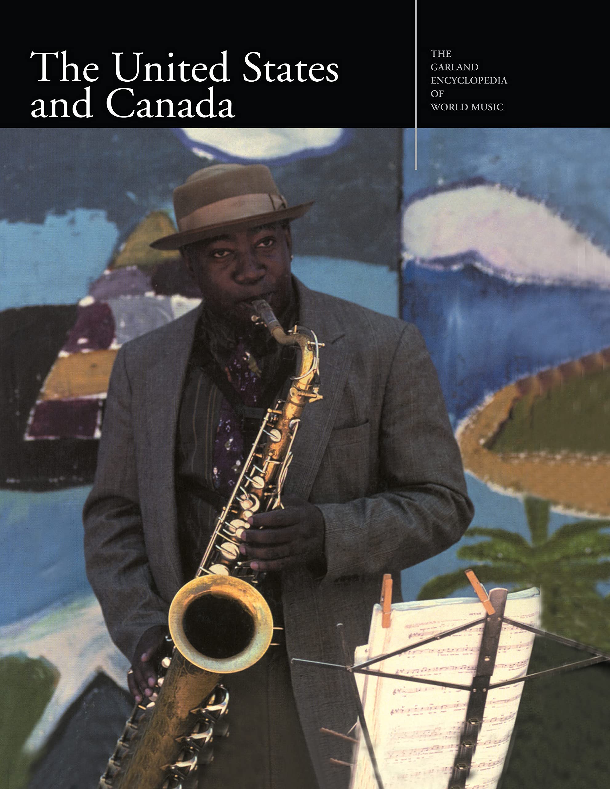 Garland Encyclopedia of World Music United States Canada étudier l'histoire musicale