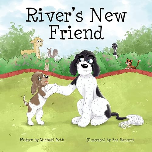 River's New Friend Learning to Accept a New Sibling (River & Willow's Storytime Book 1)